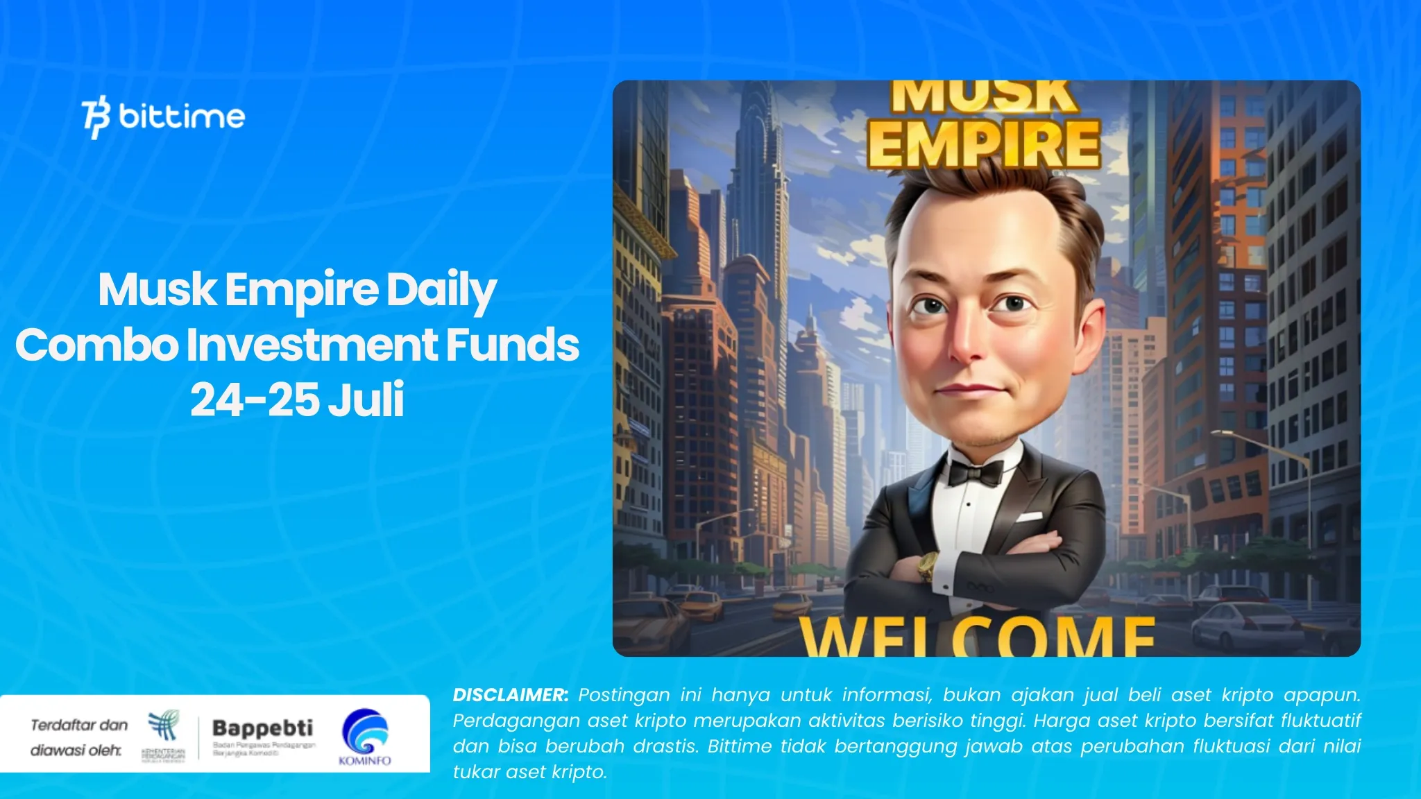 Musk Empire Daily Combo Investment Funds Juli