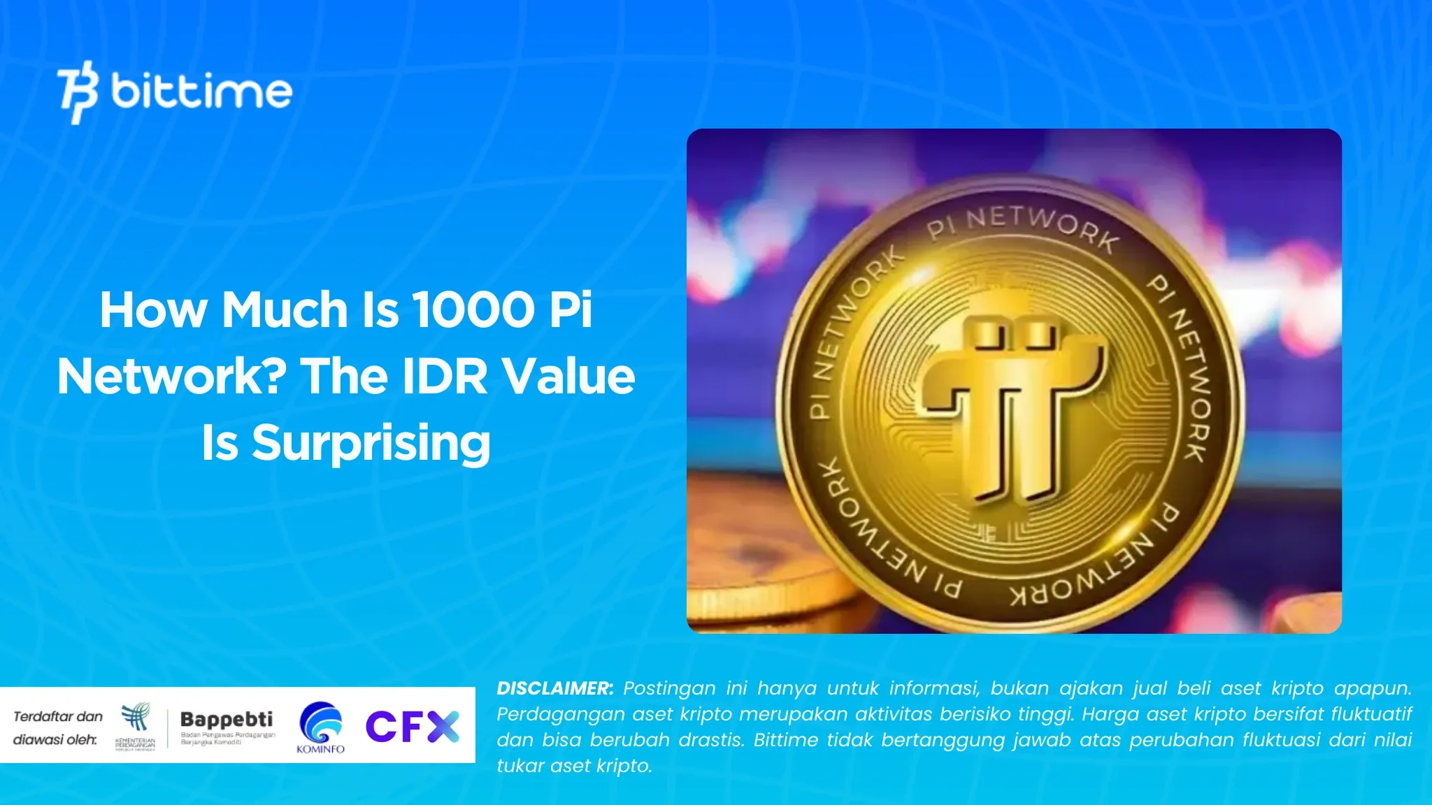 1000 Pi Network Berapa Rupiah Nilai IDR-nya Bikin Terkejut 