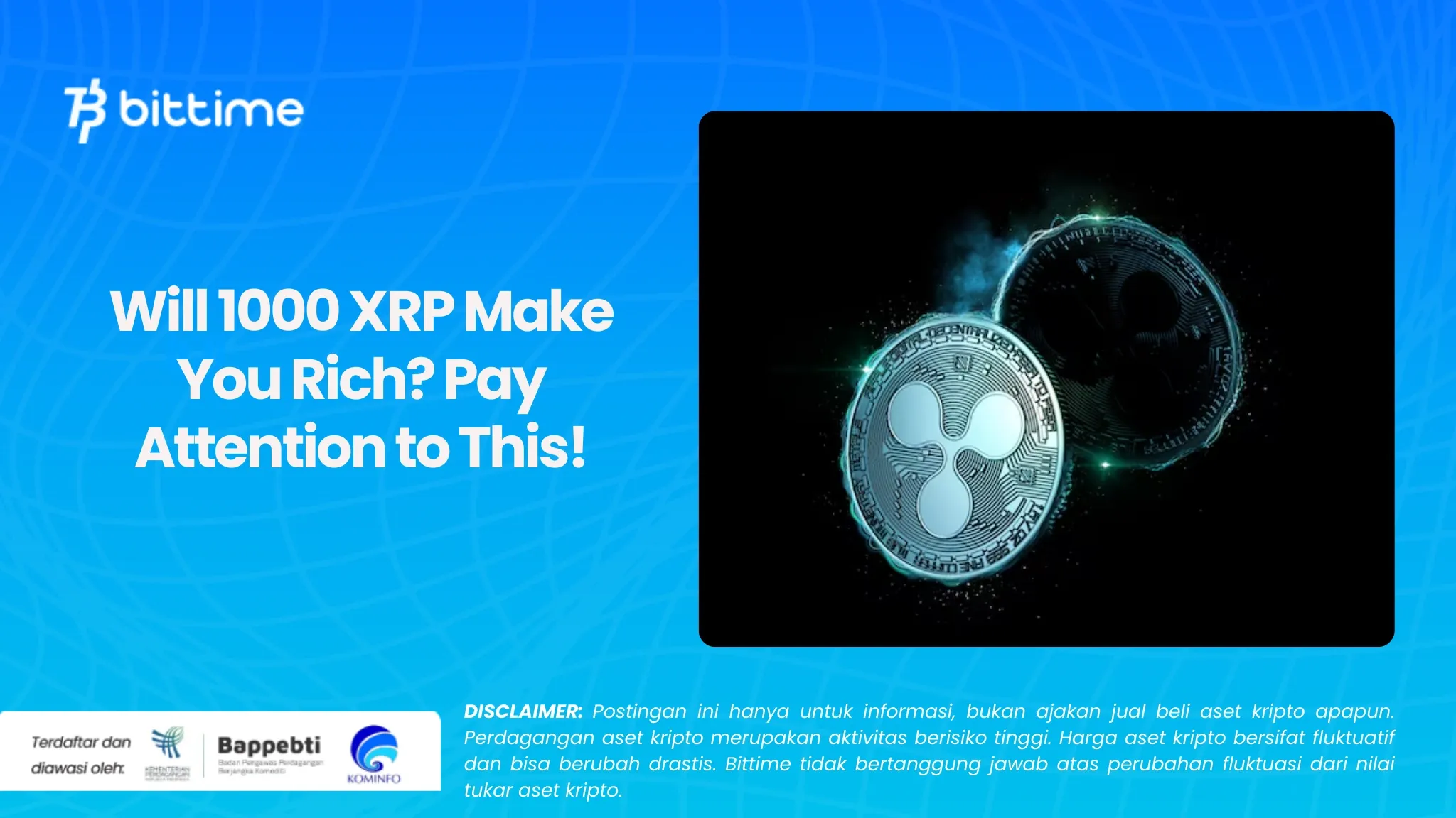 1000 XRP Bakal Bikin Kaya Perhatikan Ini! (1).webp