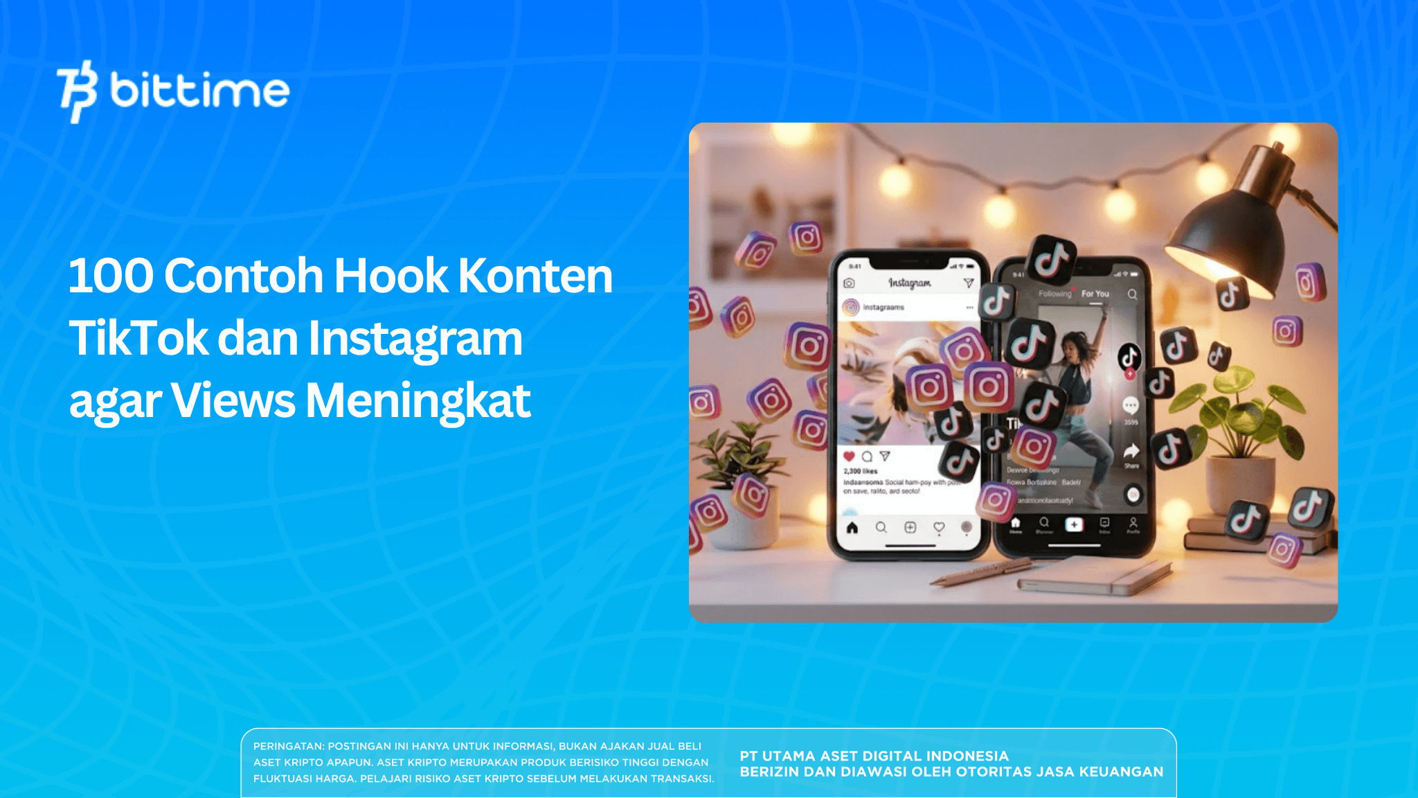 100 Contoh Hook Konten TikTok dan Instagram agar Views Meningkat