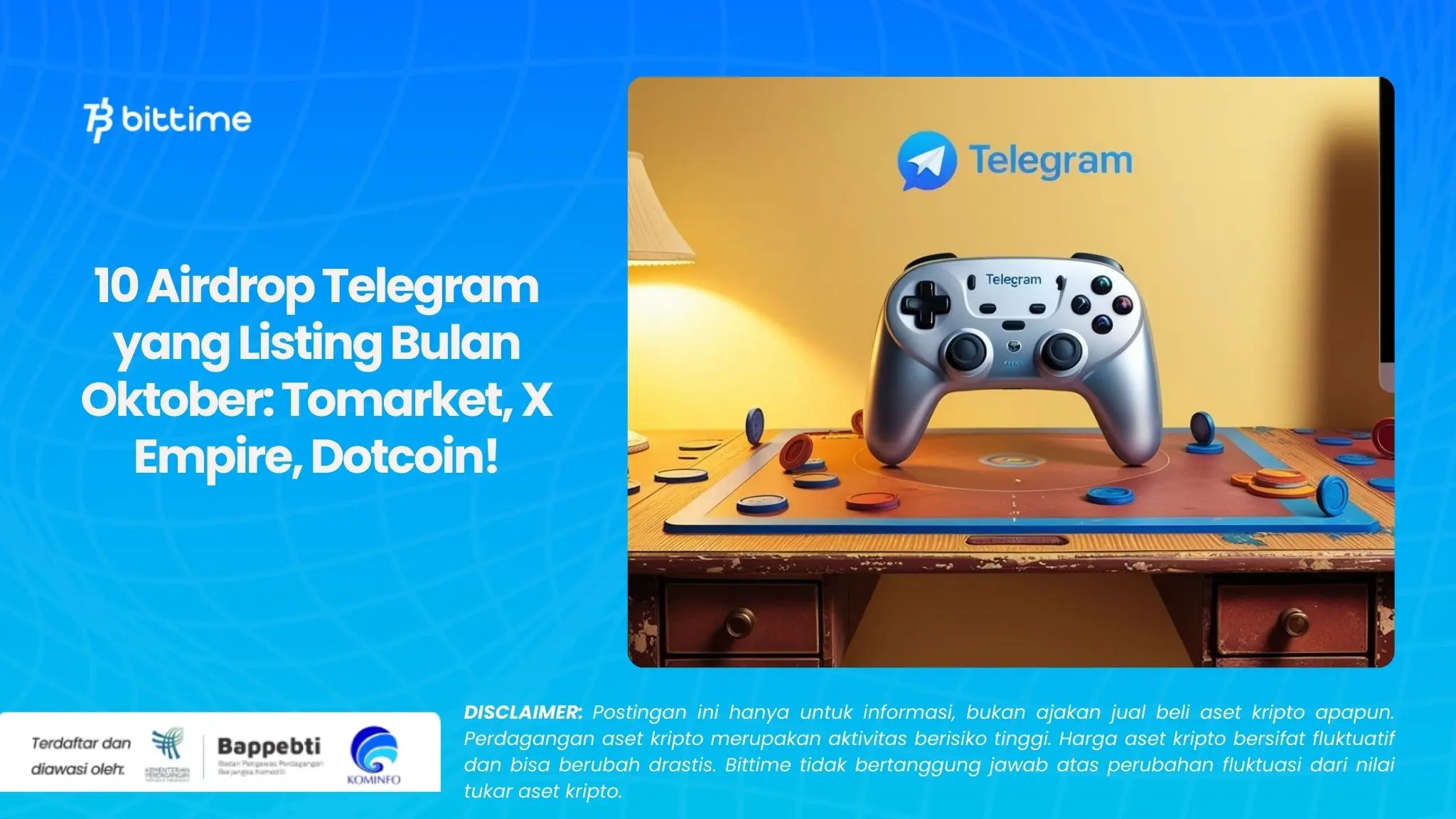10 Airdrop Telegram yang Listing Bulan Oktober: Tomarket, X Empire, Dotcoin!