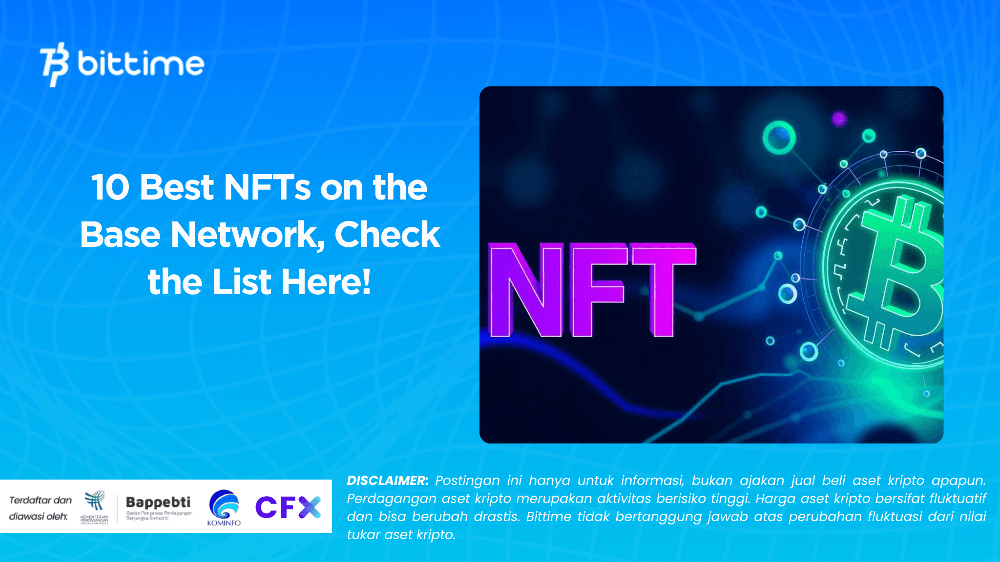 10 Best NFTs on the Base Network, Check the List Here!