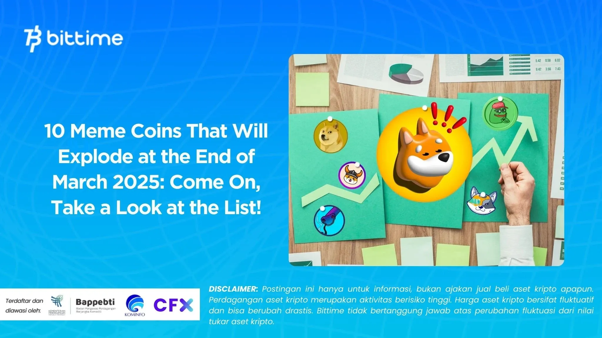 10 Meme Coins That Will Explode at the End of March 2025 Come On, Take a Look at the List!