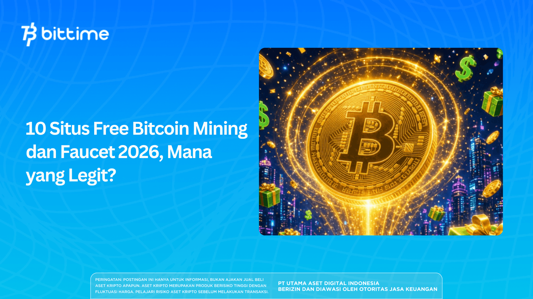 10 Free Bitcoin Mining Sites and Faucets in 2026, Which One Is Legit?