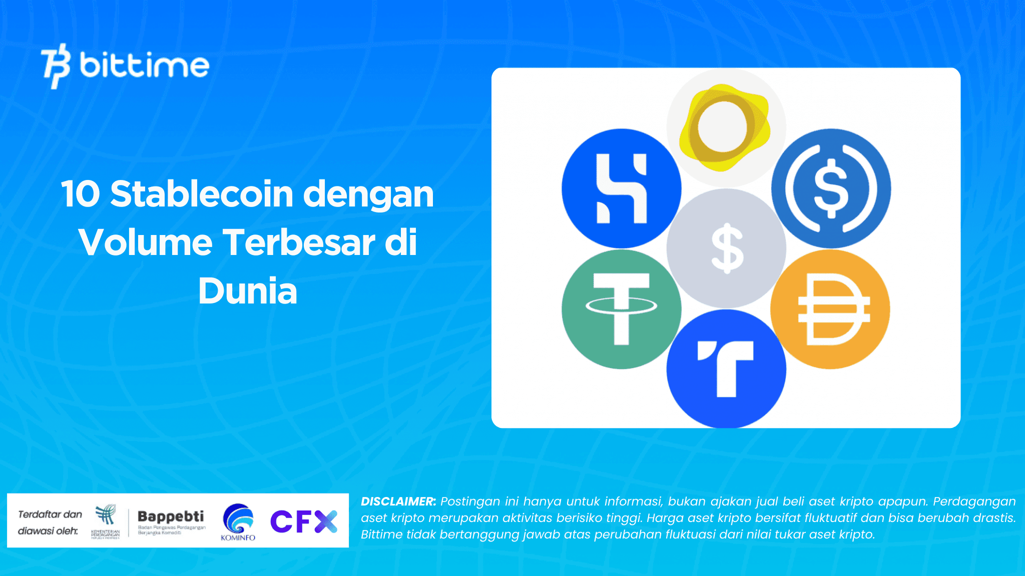 The 10 Stablecoins with the Largest Volume in the World