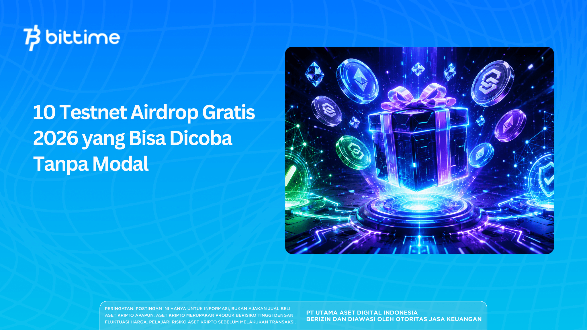 10 Testnet Airdrop Gratis 2026 yang Bisa Dicoba Tanpa Modal