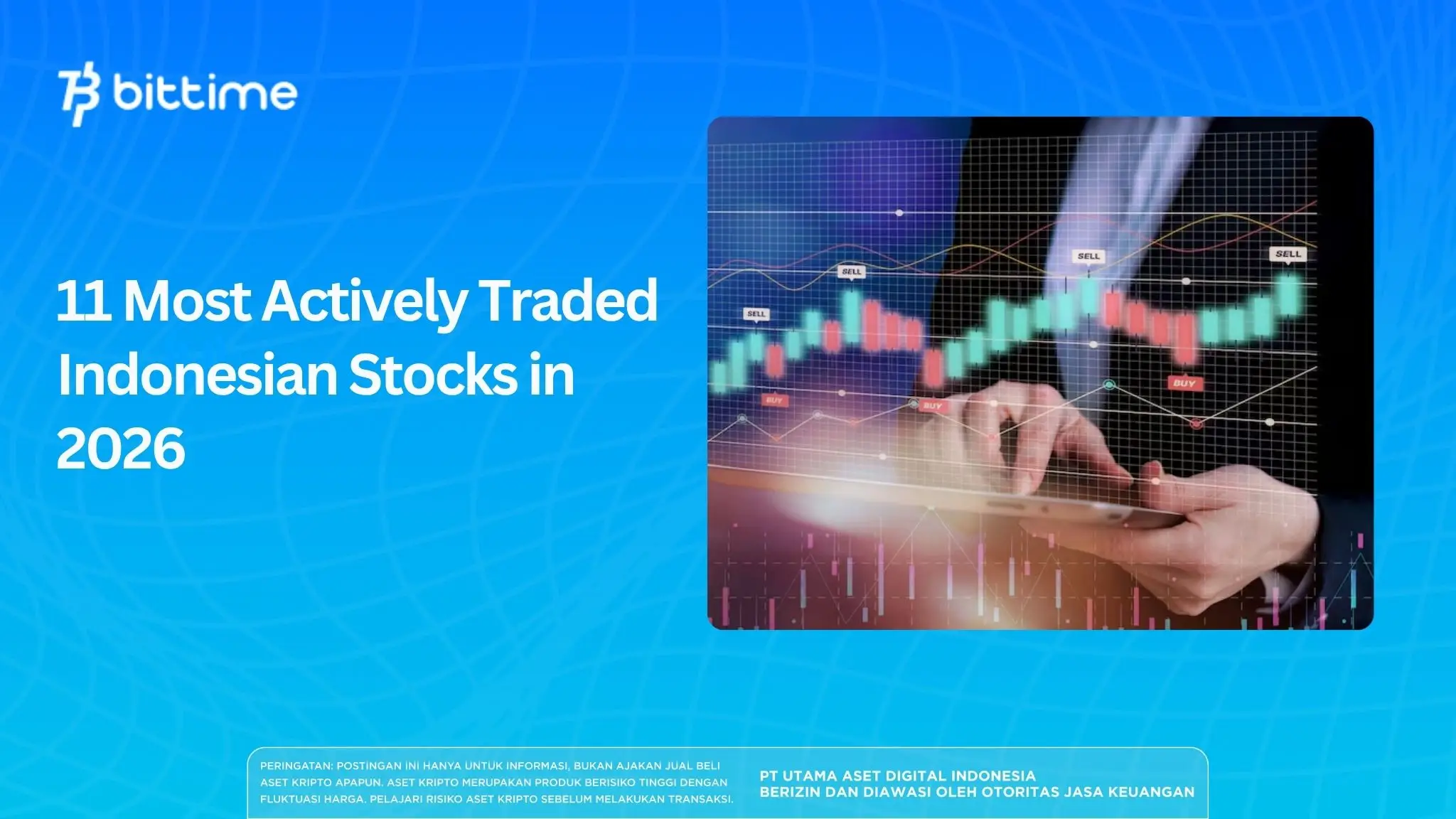 11 Most Actively Traded Indonesian Stocks in 2026