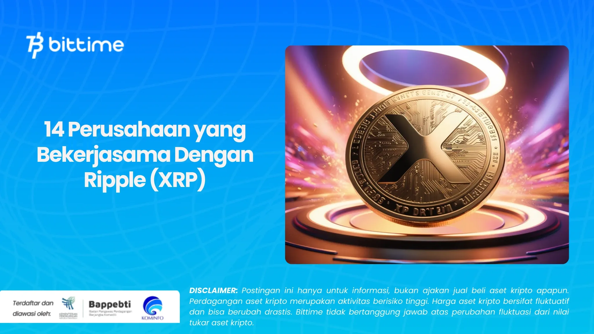 14 Perusahaan yang Bekerjasama Dengan Ripple (XRP).webp