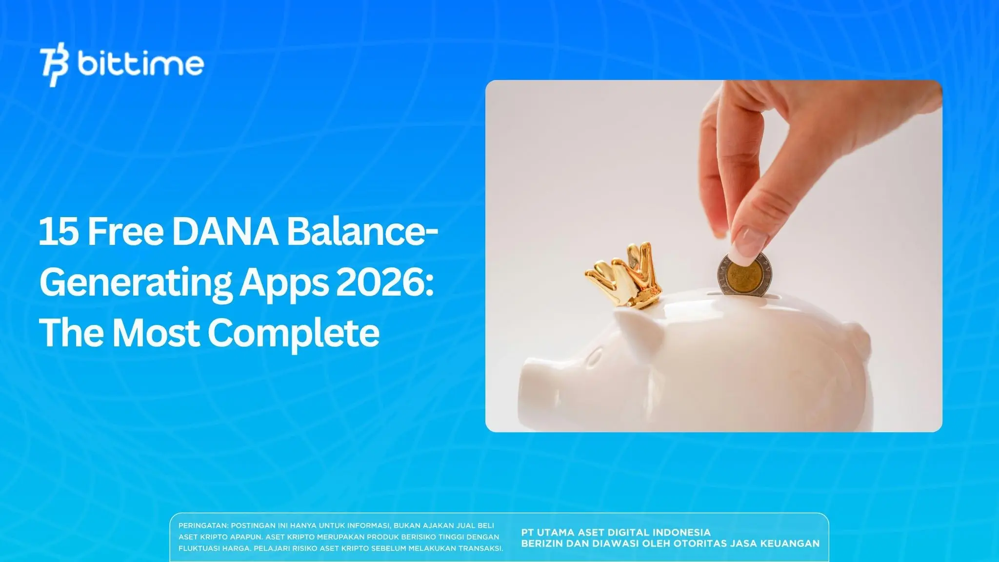15 Free DANA Balance-Generating Apps 2026: The Most Complete