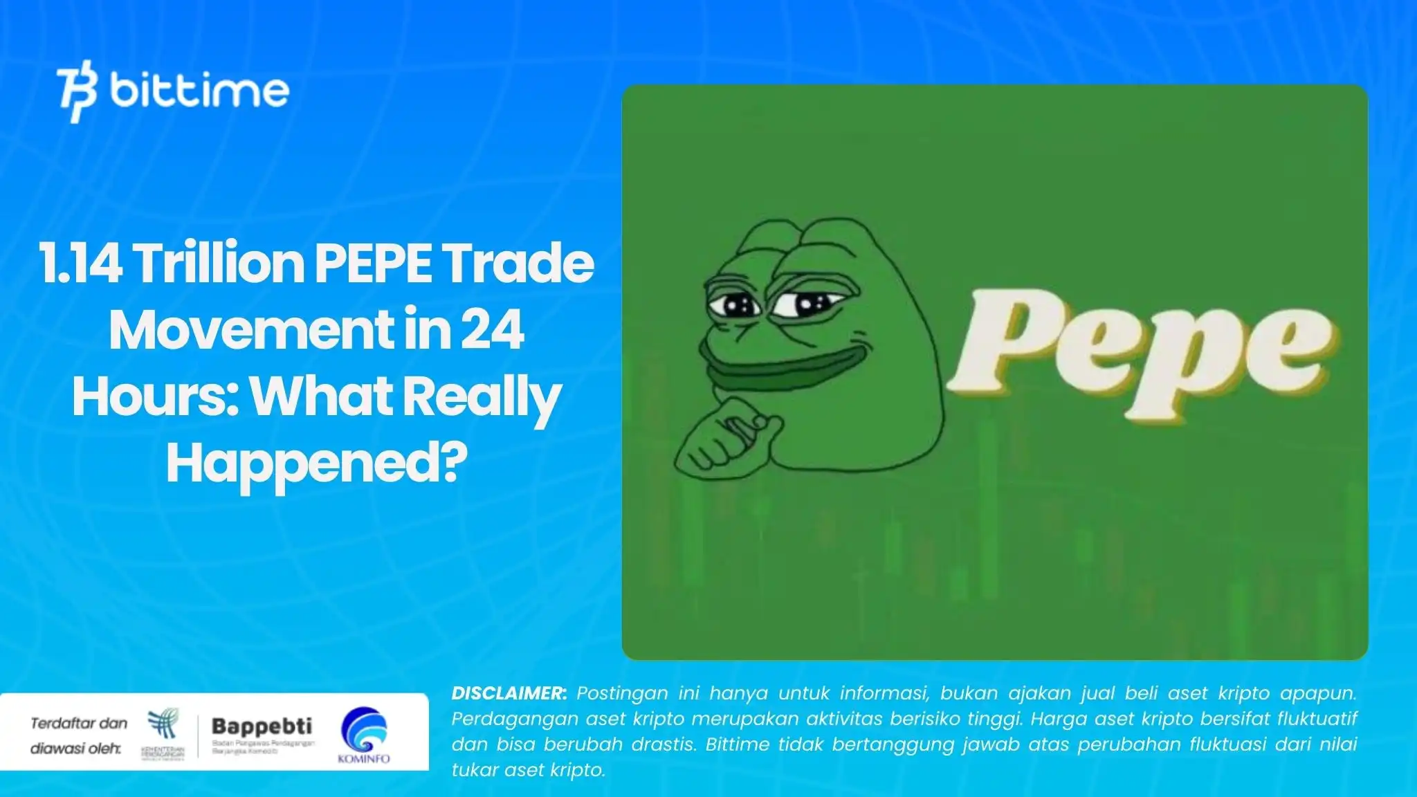 1.14 Trillion PEPE Trade Movement in 24 Hours What Really Happened.webp