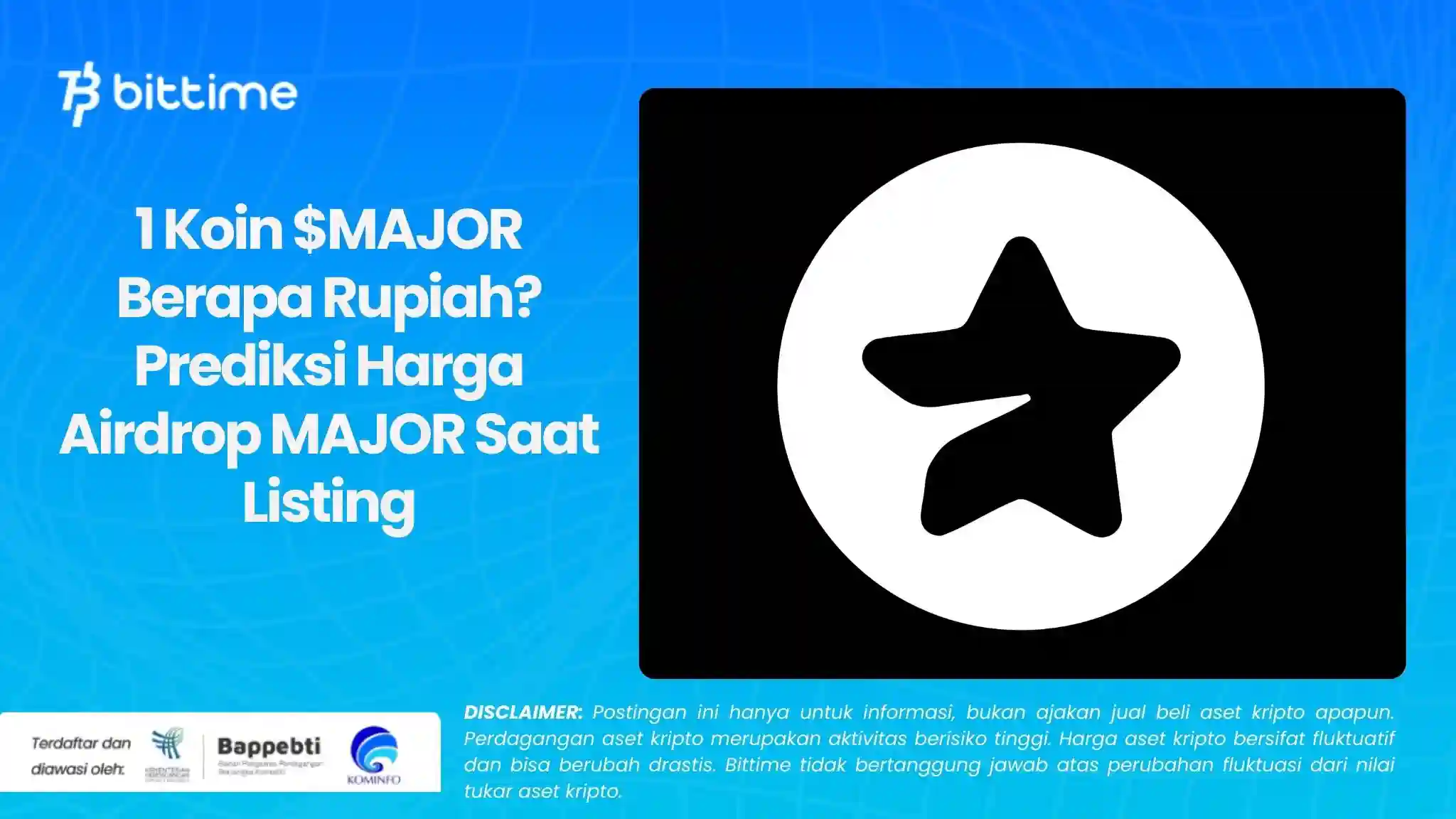 1 Koin $MAJOR Berapa Rupiah? Prediksi Harga Airdrop MAJOR Saat Listing