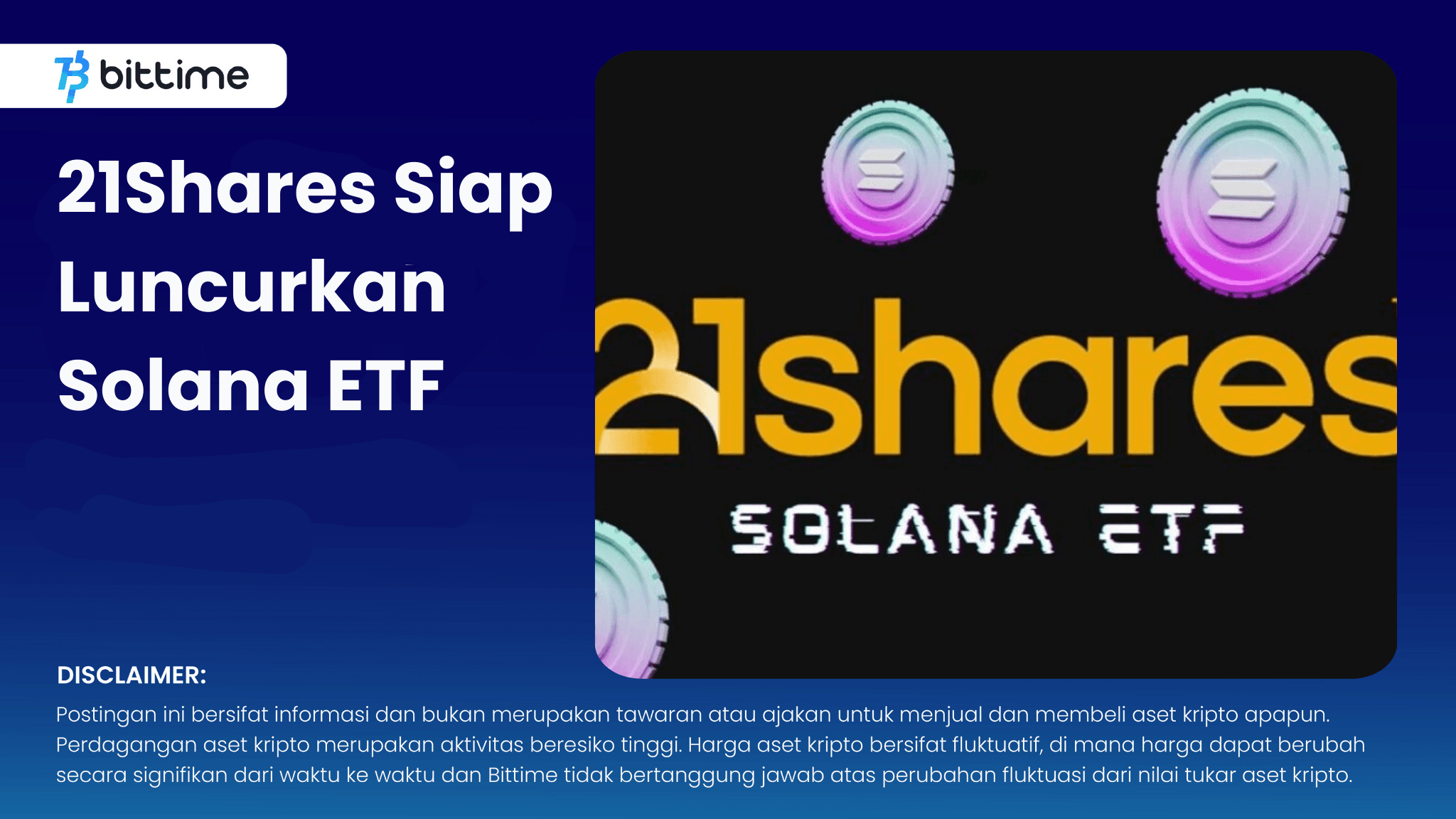 21Shares Siap Luncurkan Solana ETF - Bittime.png