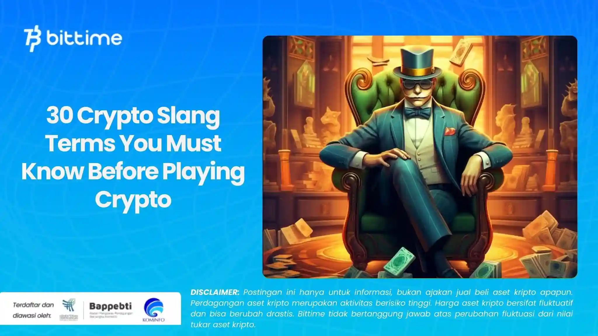 30 Crypto Slang Terms You Must Know Before Playing Crypto.webp