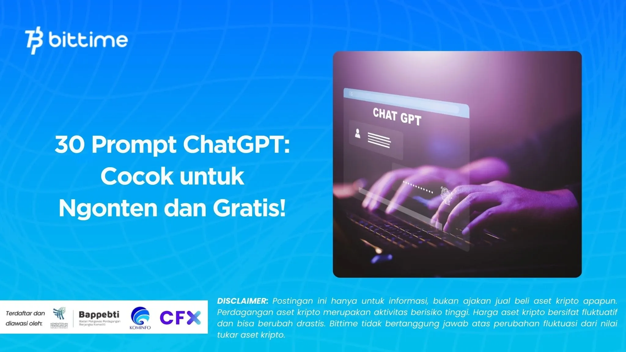 30 Prompt ChatGPT Cocok untuk Ngonten dan Gratis