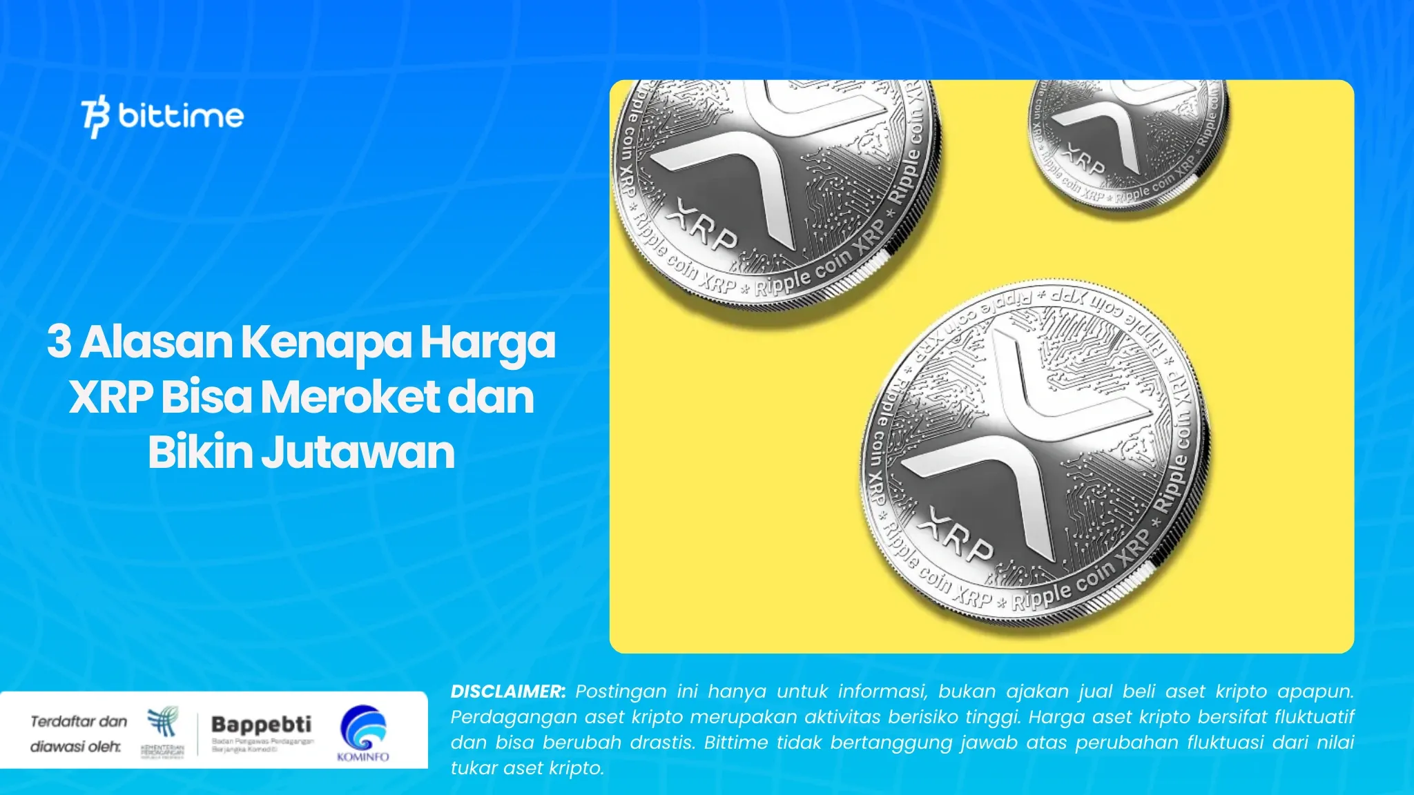 3 Alasan Kenapa Harga XRP Bisa Meroket dan Bikin Jutawan.webp