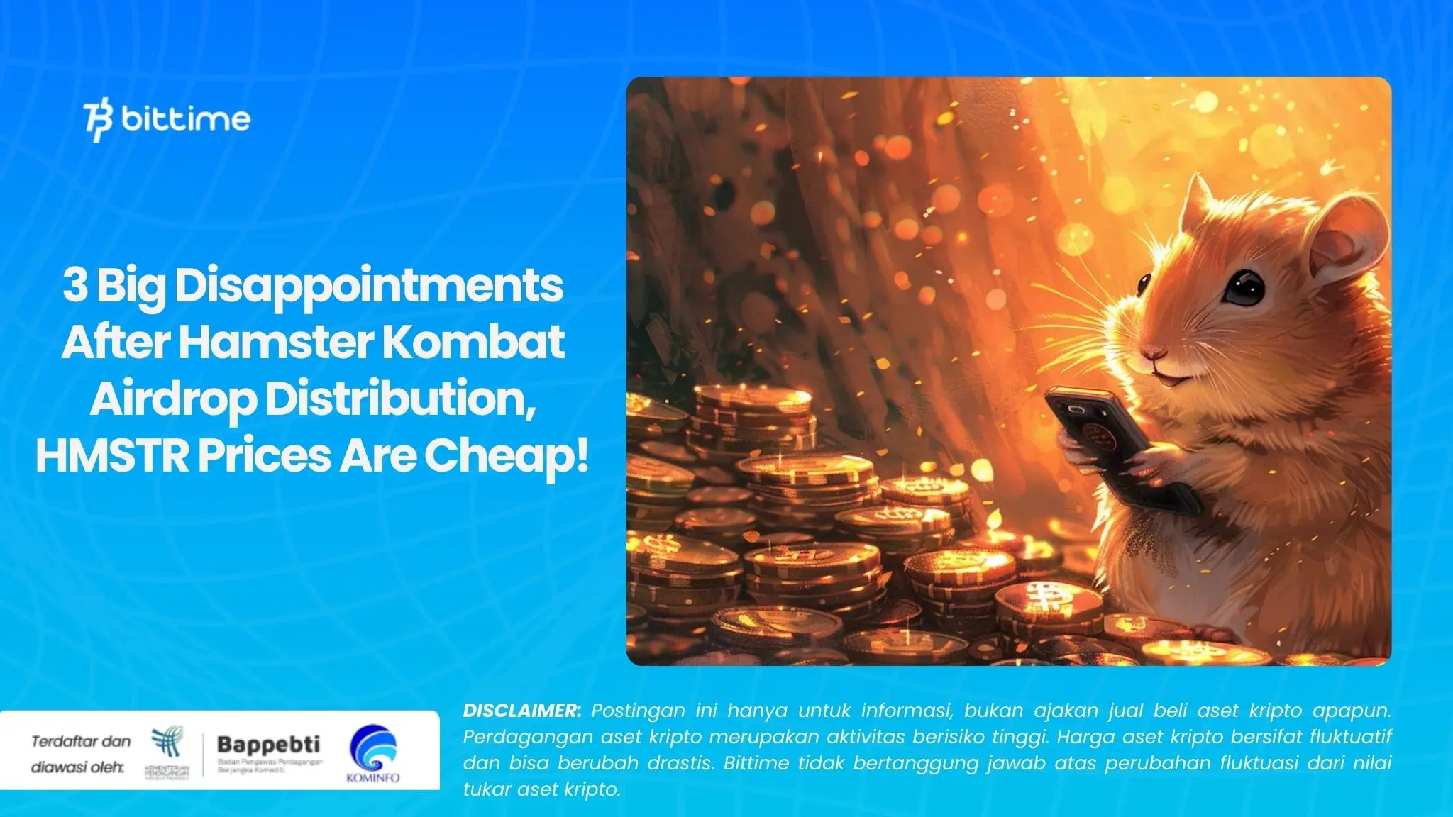 3 Big Disappointments After Hamster Kombat Airdrop Distribution, HMSTR Prices Are Cheap!