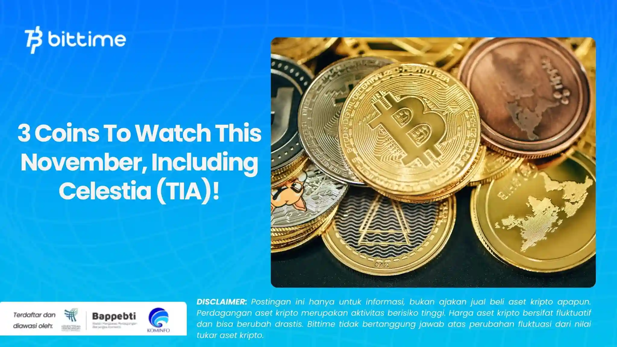 3 Coins To Watch This November, Including Celestia (TIA)!.webp