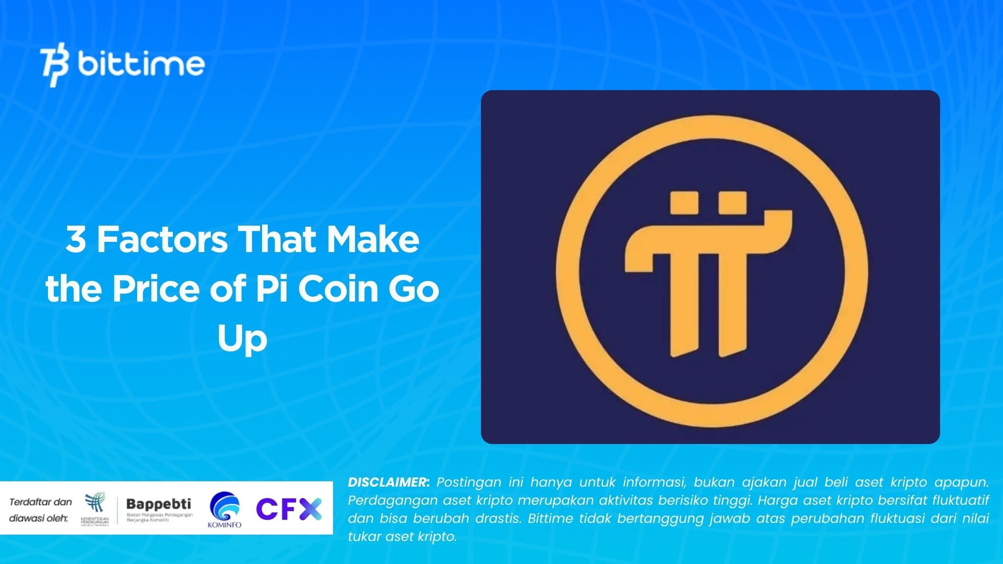 3 Faktor yang Bikin Harga Pi Coin Naik (1).jpg
