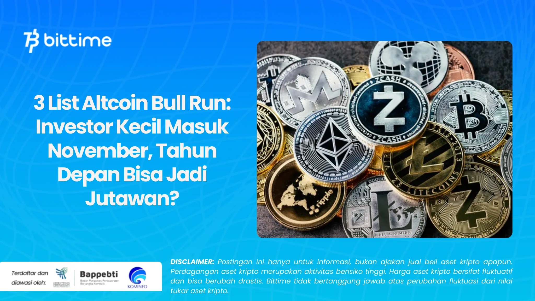 3 List Altcoin Bull Run Investor Kecil Masuk November, Tahun Depan Bisa Jadi Jutawan