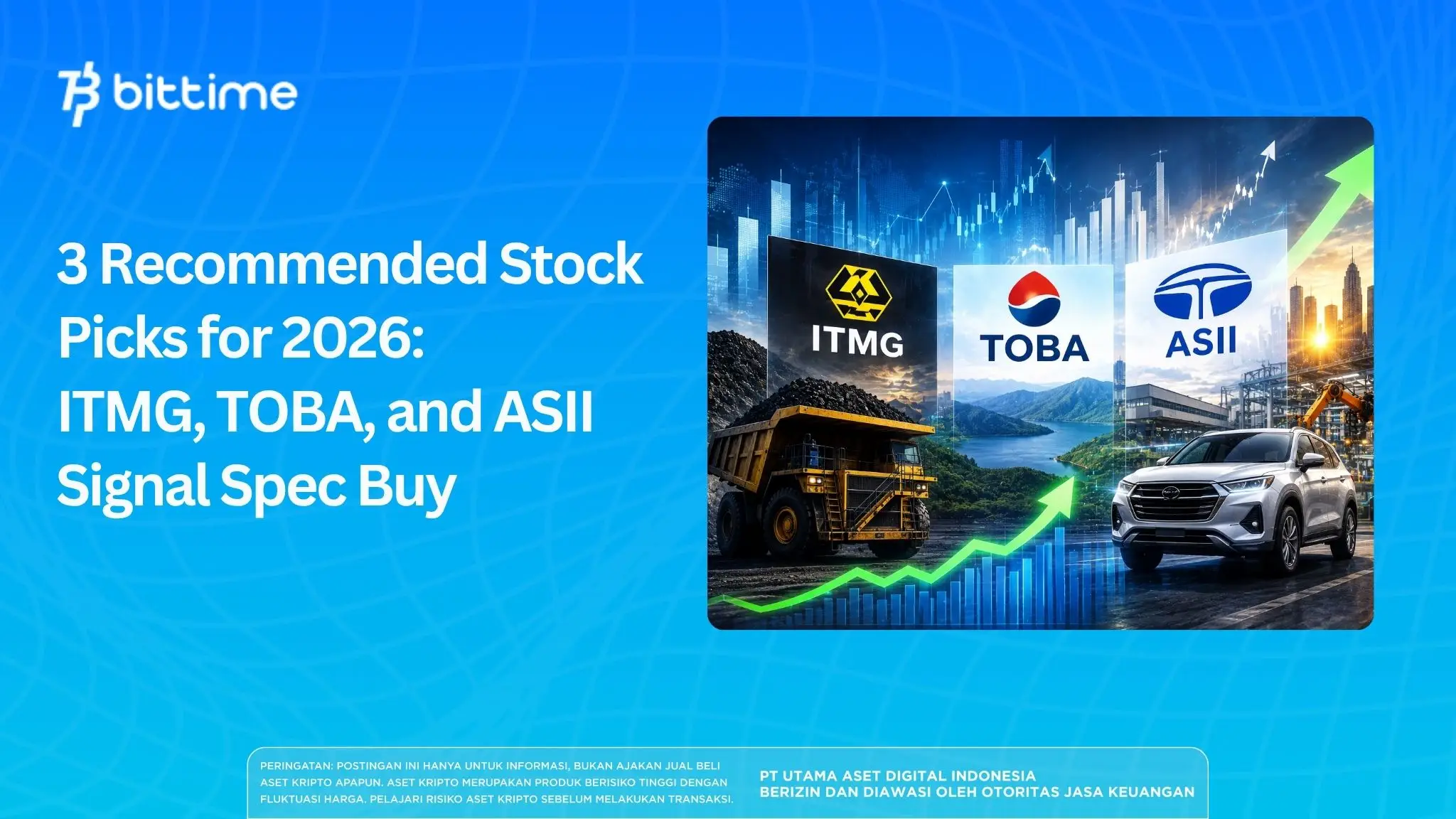 3 Recommended Stock Picks for 2026: ITMG, TOBA, and ASII Signal Spec Buy