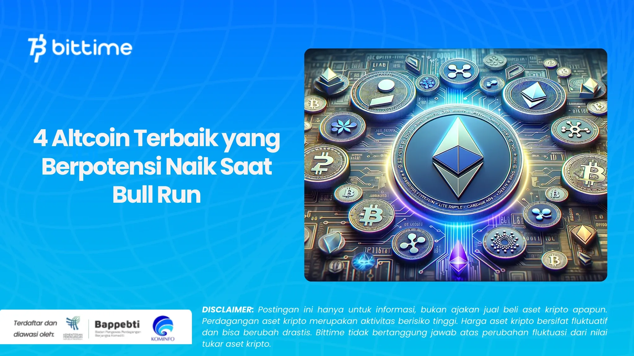 4 Altcoin Terbaik yang Berpotensi Naik Saat Bull Run.webp