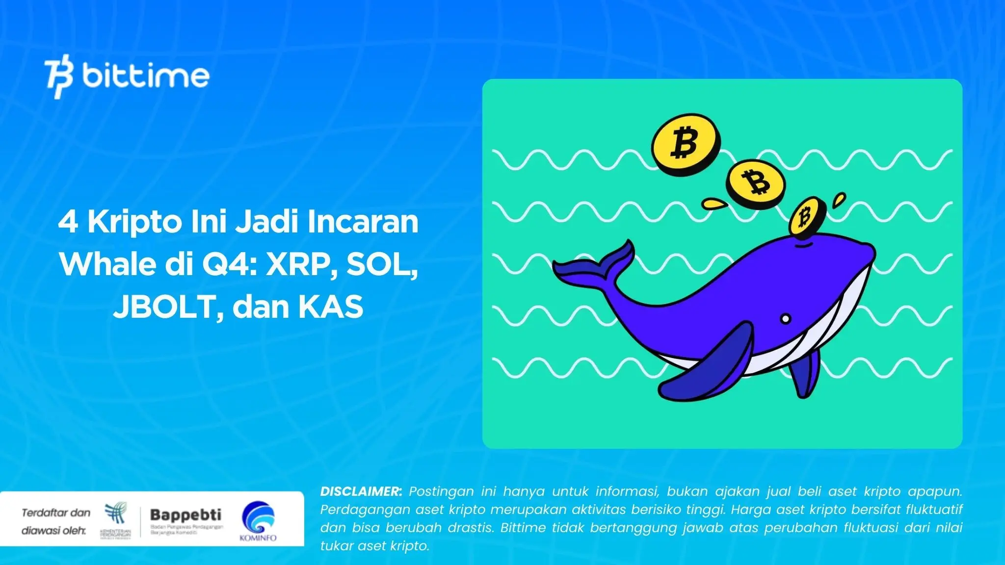 4 Kripto Ini Jadi Incaran Whale di Q4: XRP, SOL, JBOLT, dan KAS