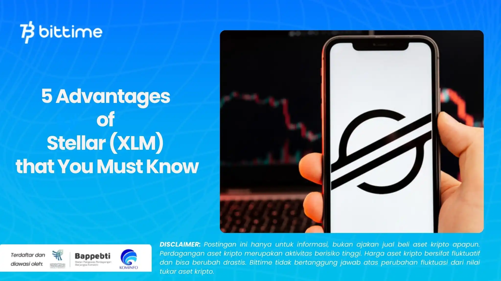 5 Advantages of  Stellar (XLM) that You Must Know.webp