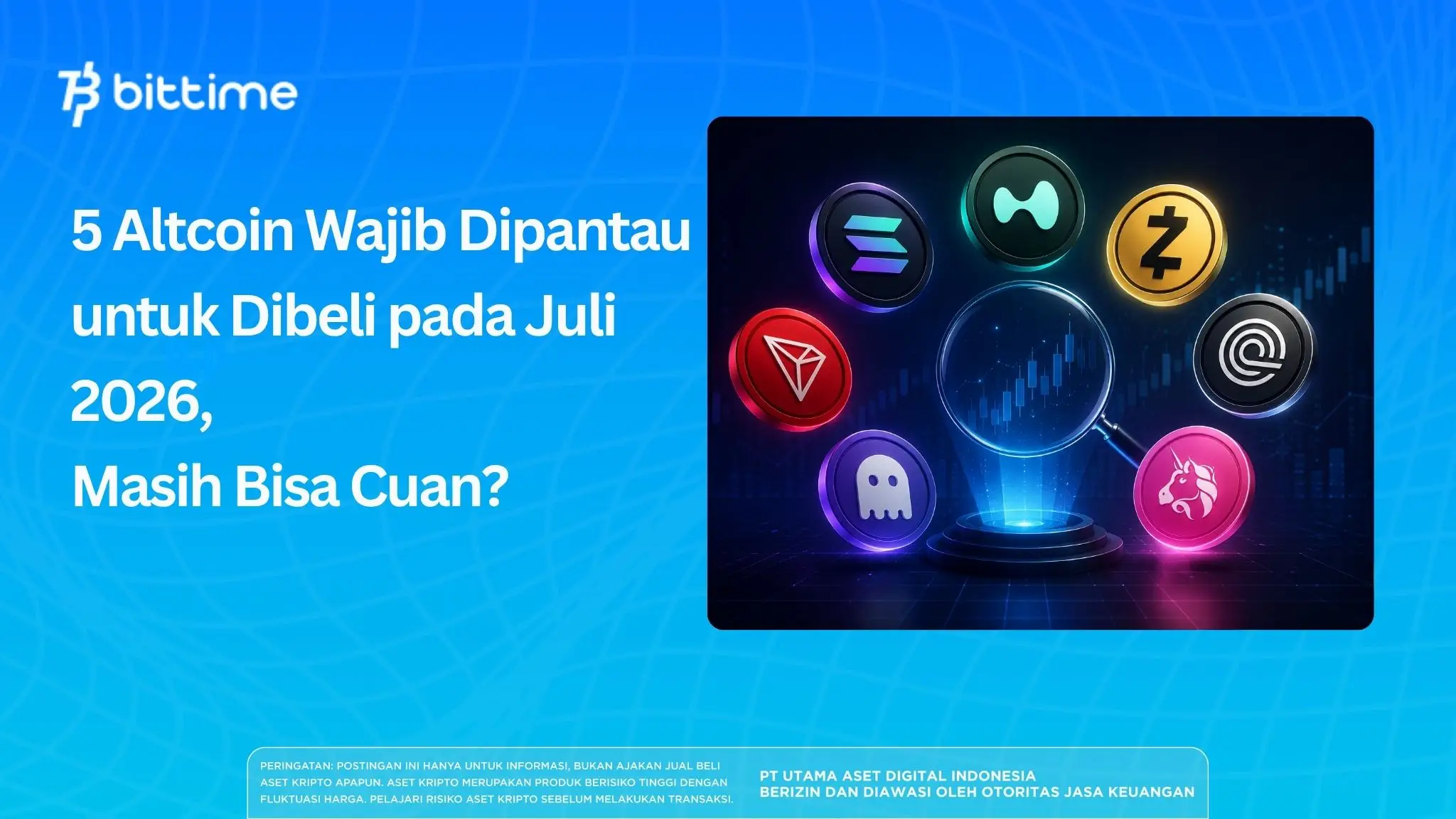 5 Altcoin Wajib Dipantau untuk Dibeli pada Juli 2026, Masih Bisa Cuan?