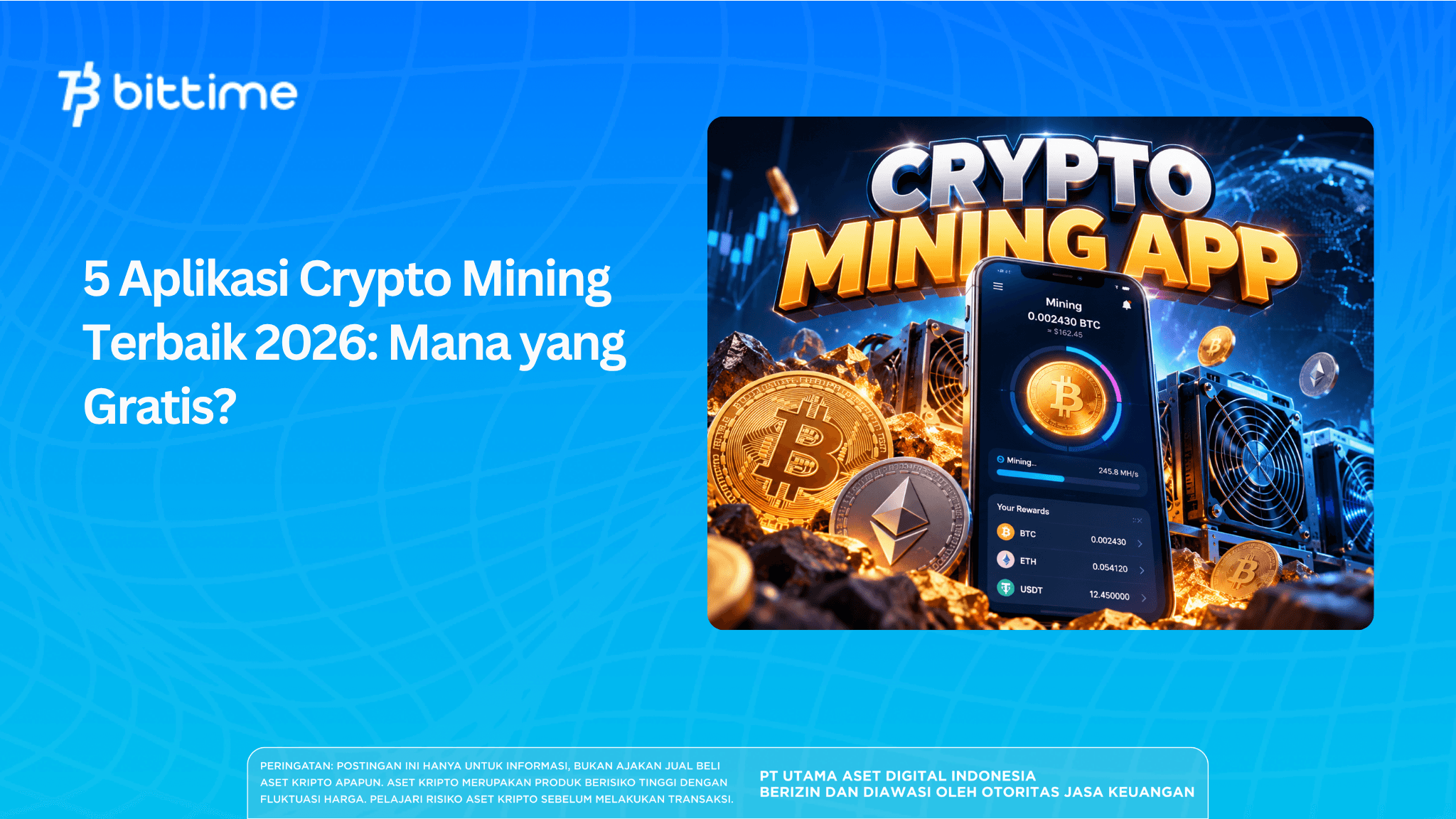 5 Aplikasi Crypto Mining Terbaik 2026: Mana yang Gratis?