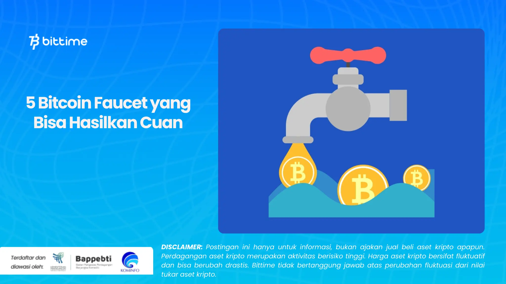 5 Bitcoin Faucet yang Bisa Hasilkan Cuan