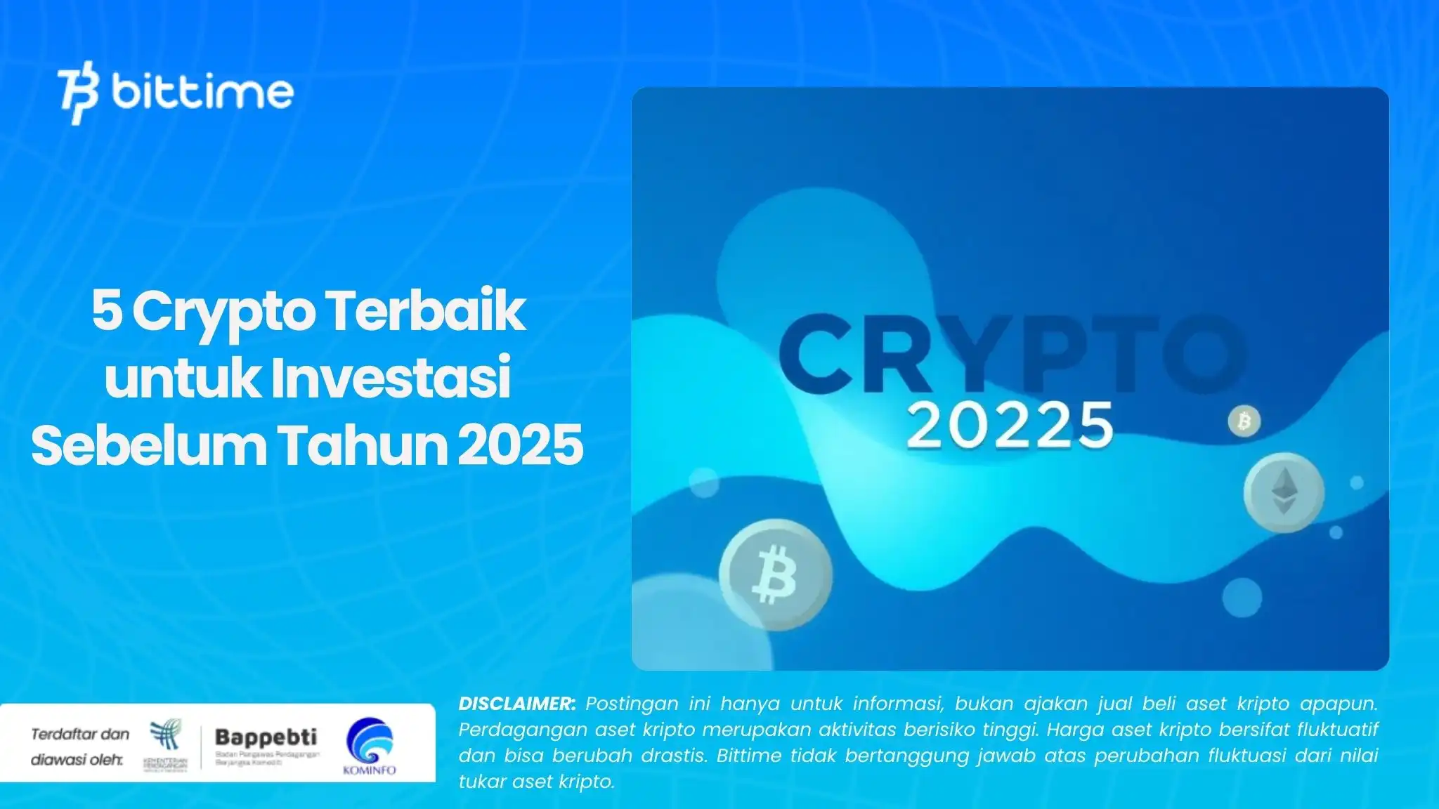 5 Crypto Terbaik untuk Investasi Sebelum Tahun 2025.webp