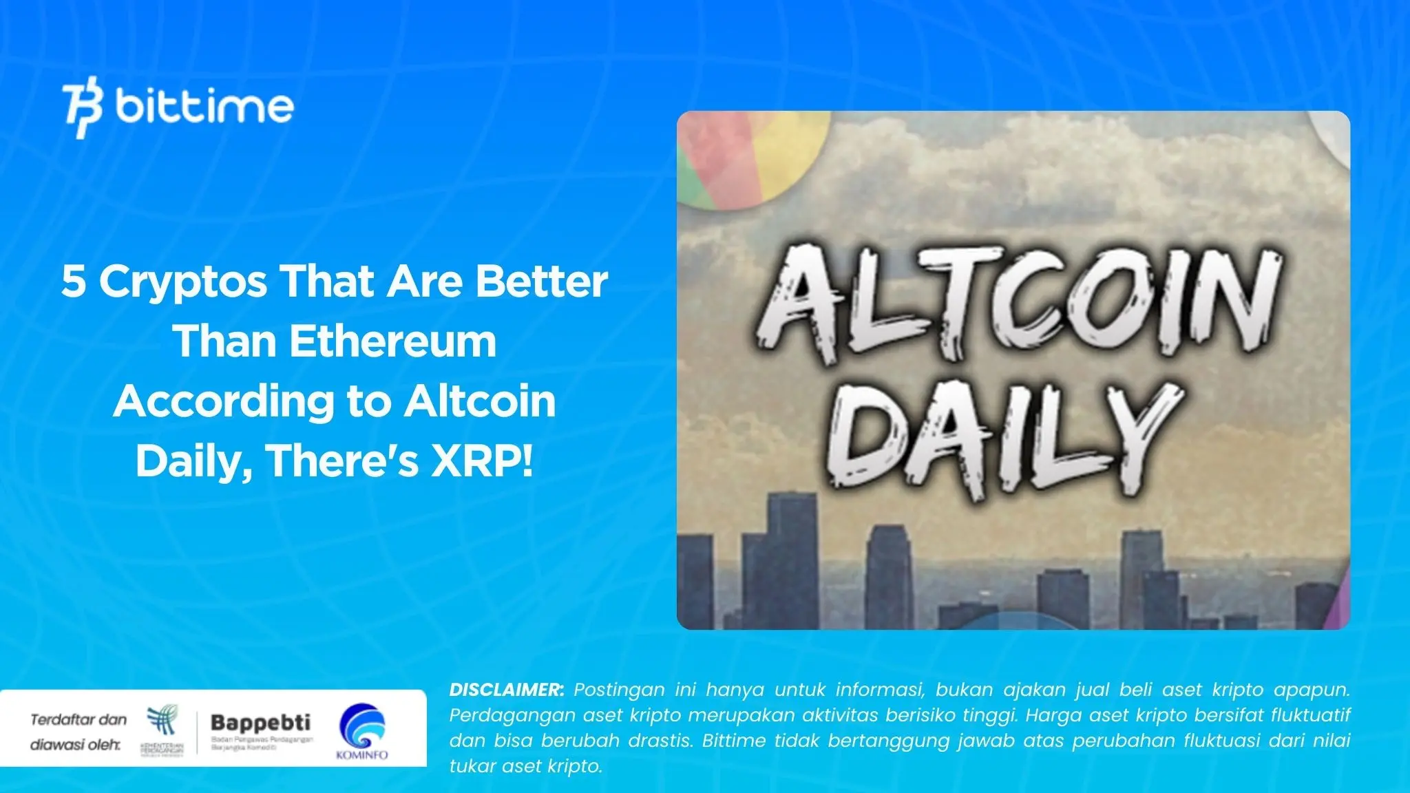 5 Cryptos That Are Better Than Ethereum According to Altcoin Daily, There's XRP!.webp
