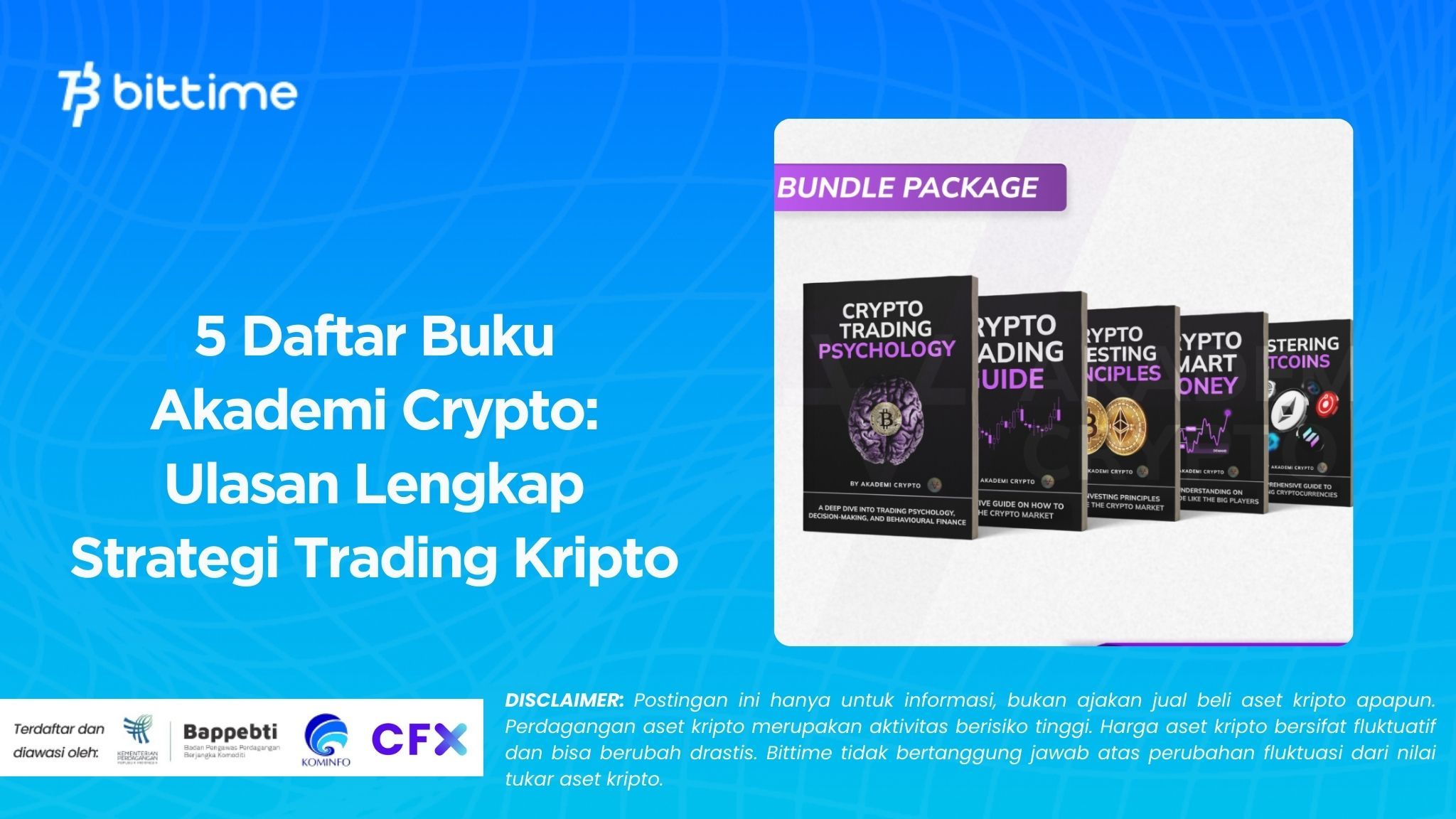 5 Daftar Buku Akademi Crypto: Ulasan Lengkap Strategi Trading Kripto