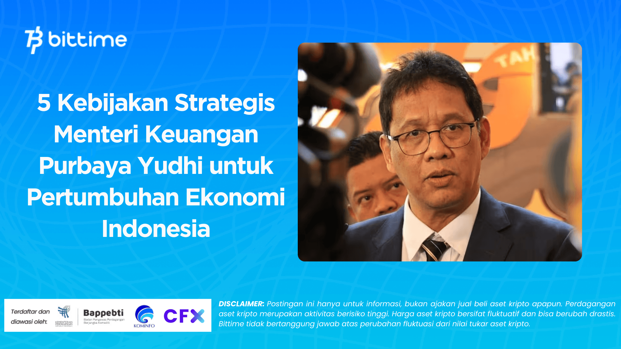 5 Kebijakan Strategis Menteri Keuangan Purbaya Yudhi untuk Pertumbuhan Ekonomi Indonesia.png