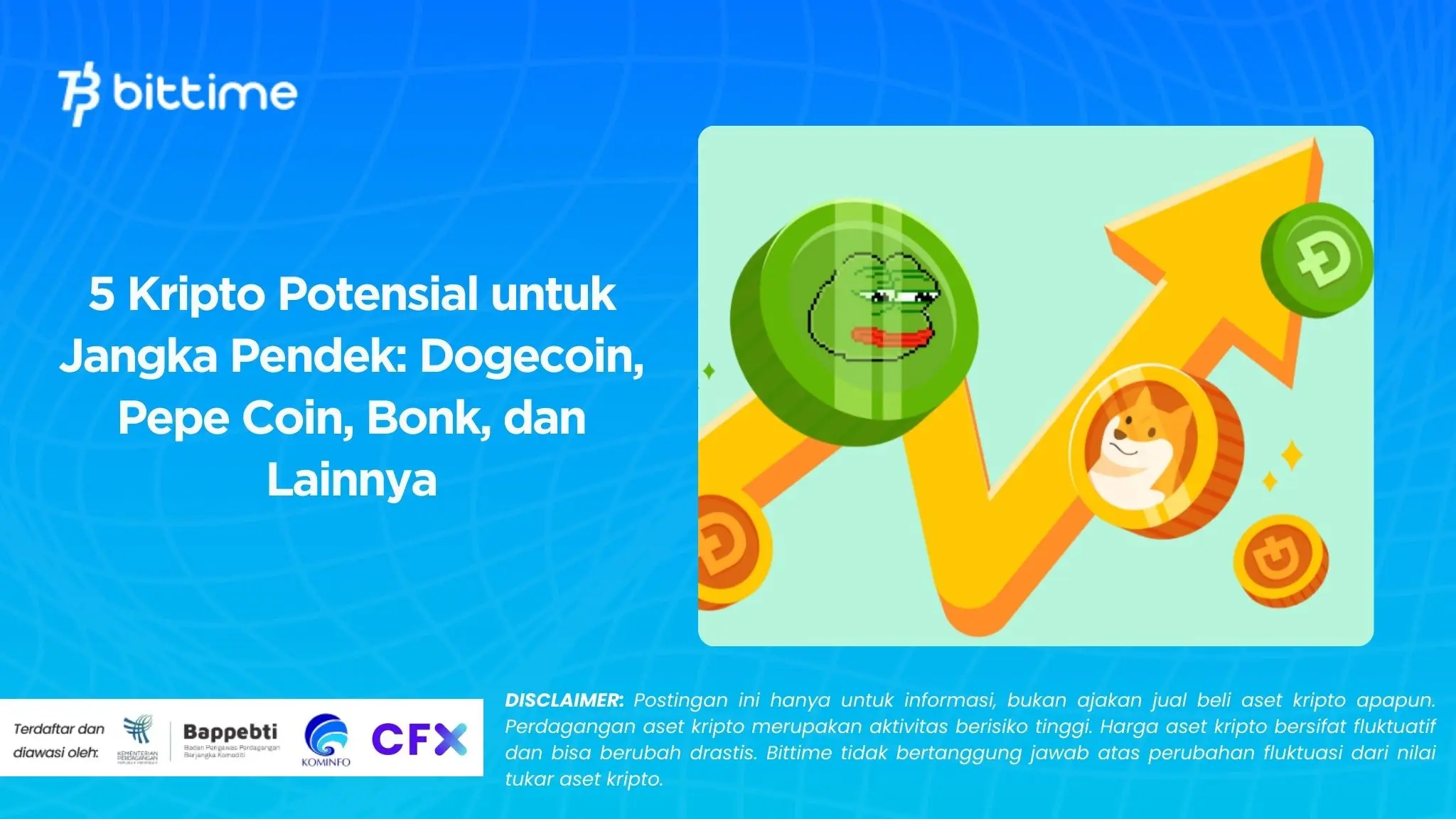5 Kripto Potensial untuk Jangka Pendek: Dogecoin, Pepe Coin, Bonk, dan Lainnya