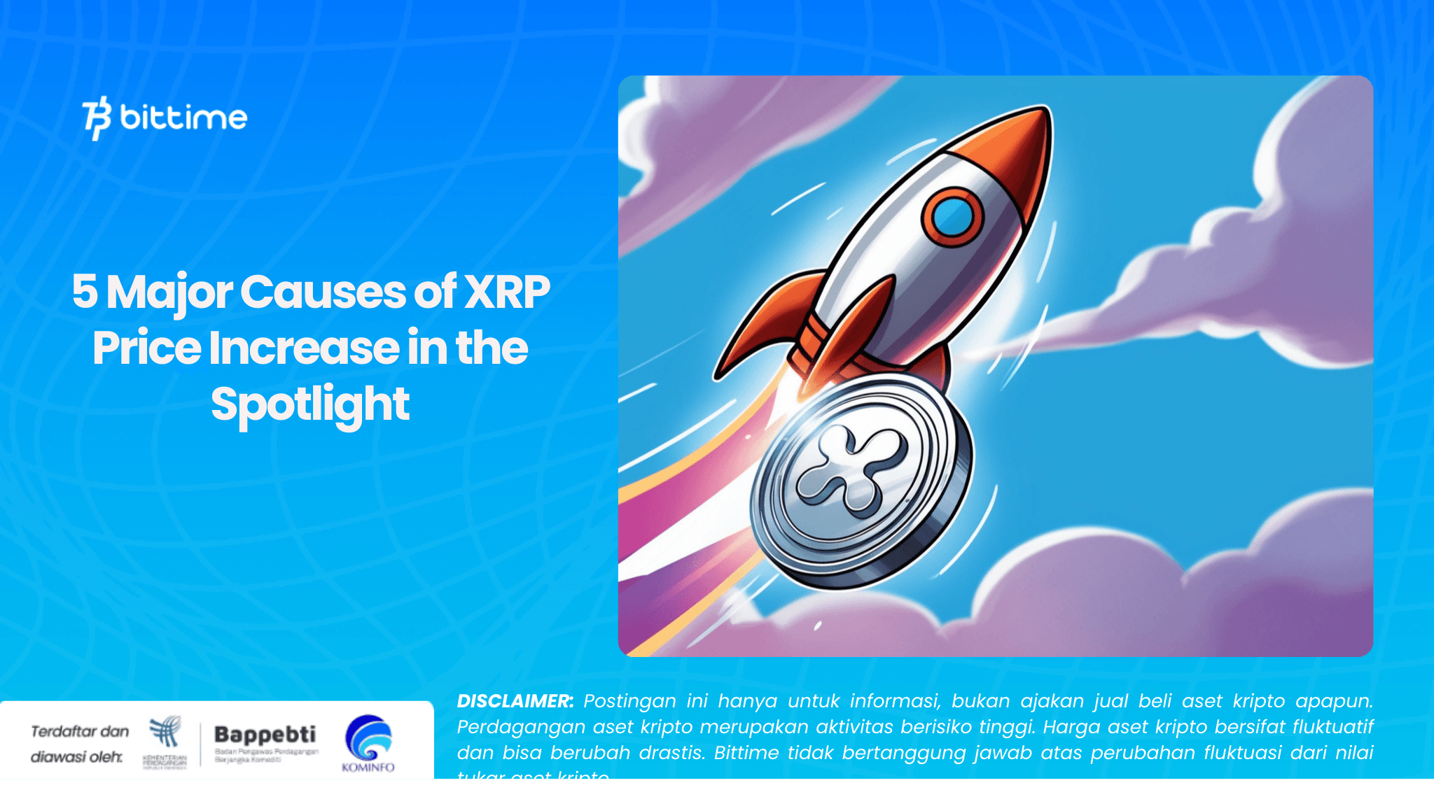 5 Major Causes of XRP Price Increase in the Spotlight.png