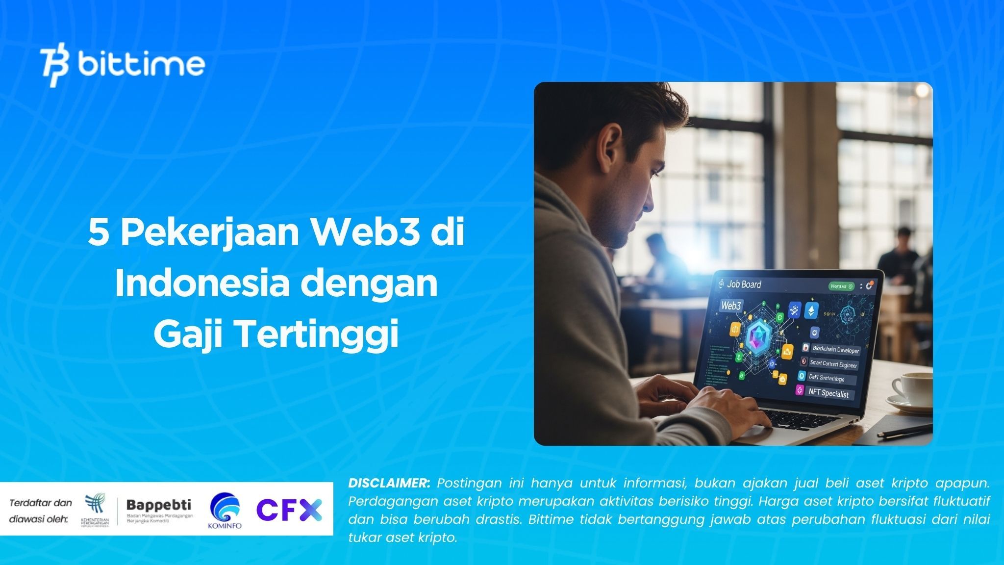 5 Pekerjaan Web3 di Indonesia dengan Gaji Tertinggi