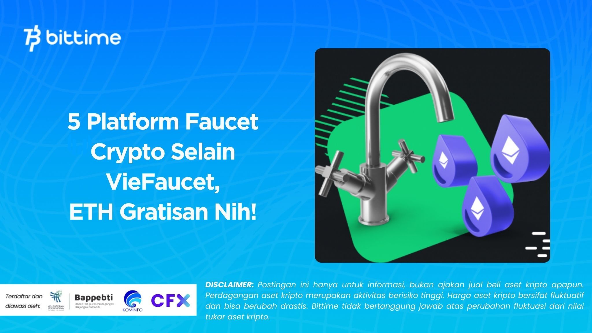 5 Platform Faucet Crypto Selain VieFaucet, ETH Gratisan Nih!