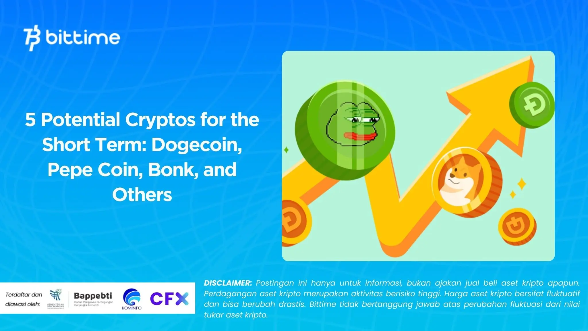 5 Potential Cryptos for the Short Term: Dogecoin, Pepe Coin, Bonk, and Others