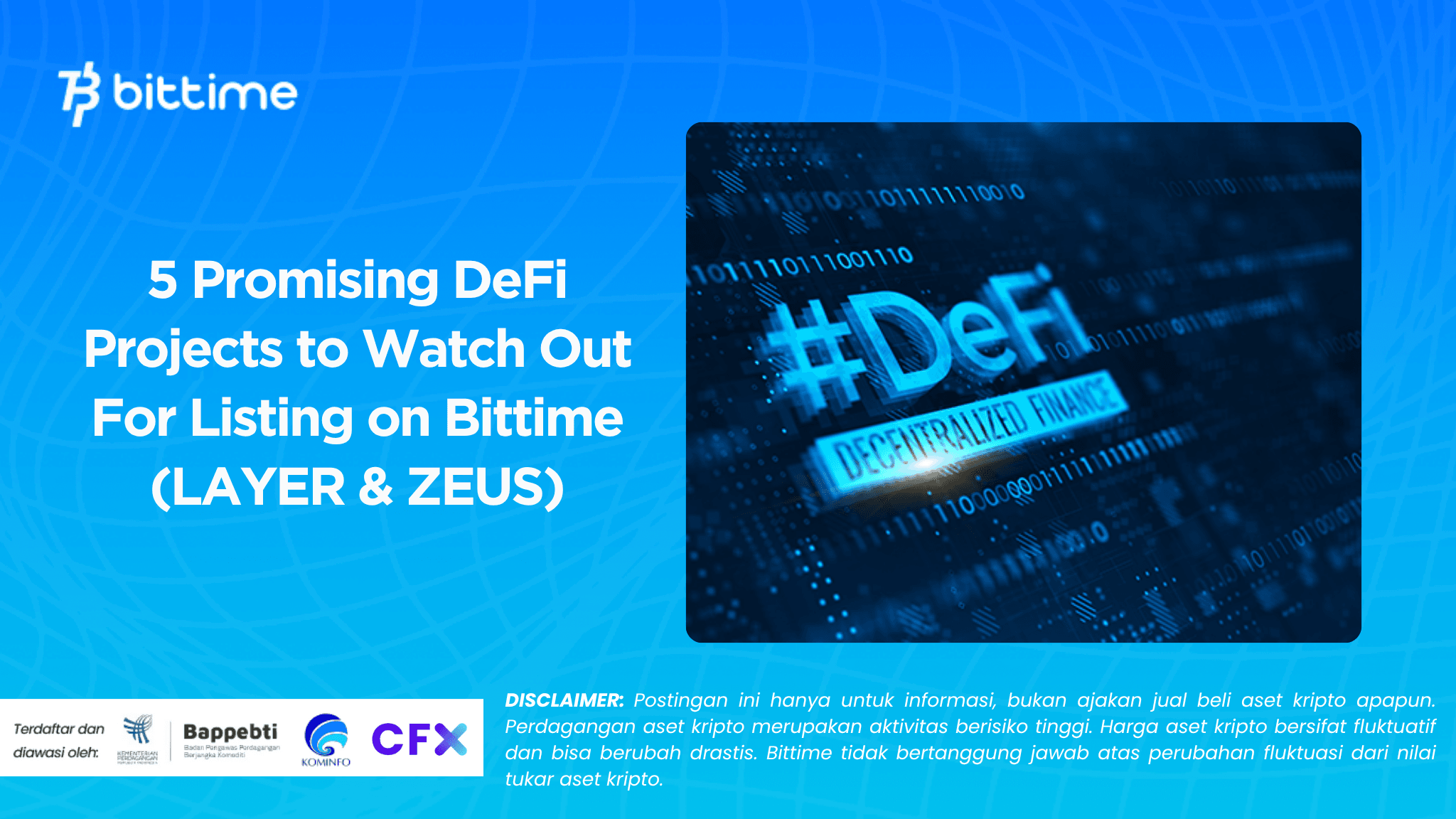 5 Promising DeFi Projects to Watch Out For Listing on Bittime (LAYER & ZEUS).png