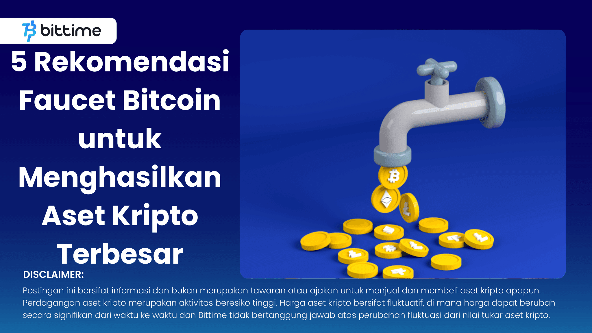 5 Rekomendasi Faucet Bitcoin untuk Menghasilkan Aset Kripto Terbesar