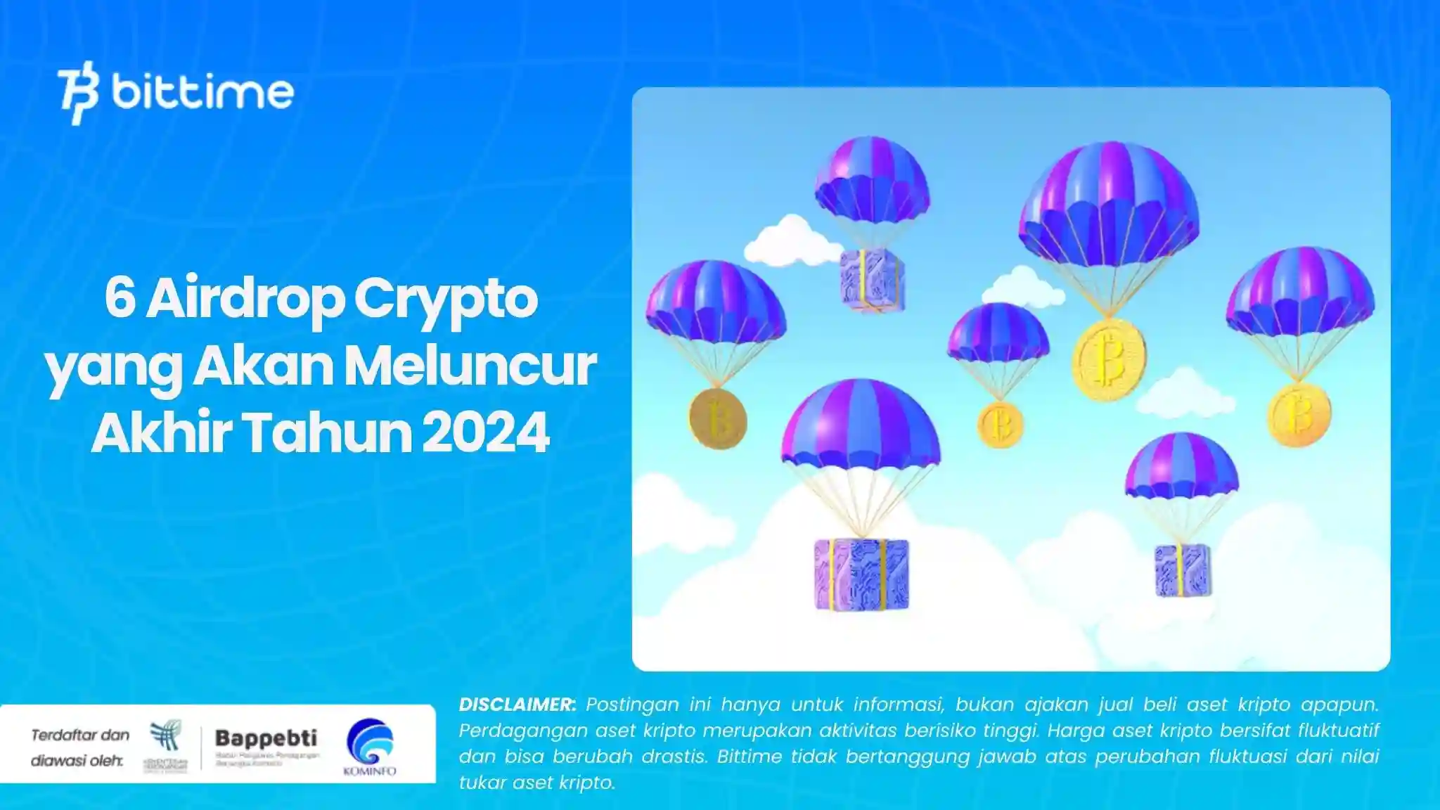 6 Airdrop Crypto yang Akan Meluncur Akhir Tahun 2024.webp