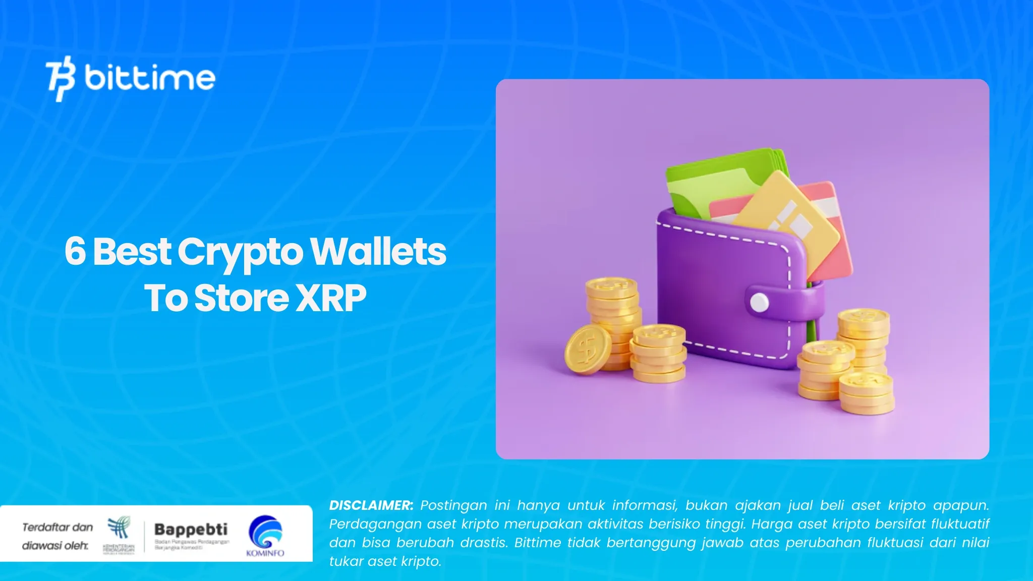 6 Wallet Kripto Terbaik Buat Simpan XRP