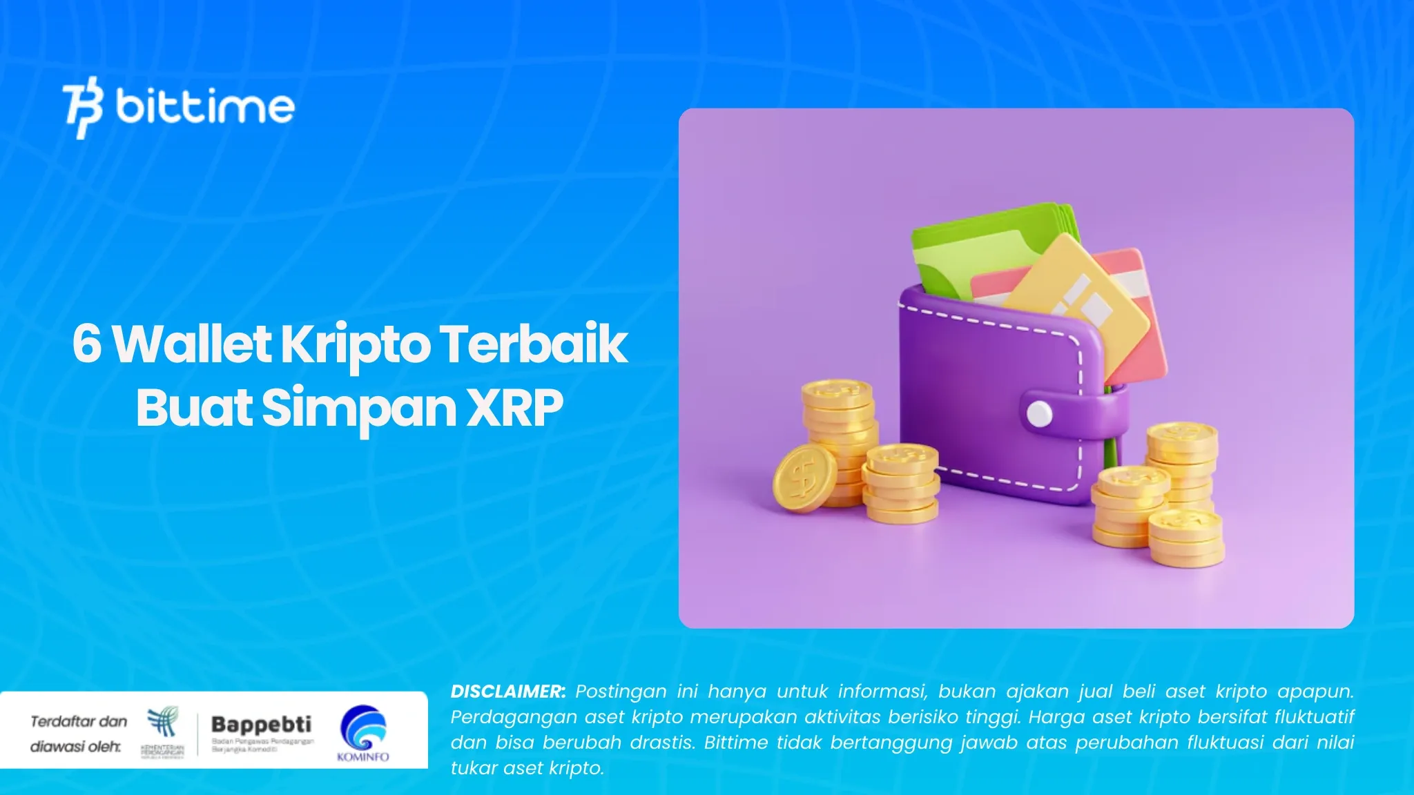 6 Wallet Kripto Terbaik Buat Simpan XRP.webp