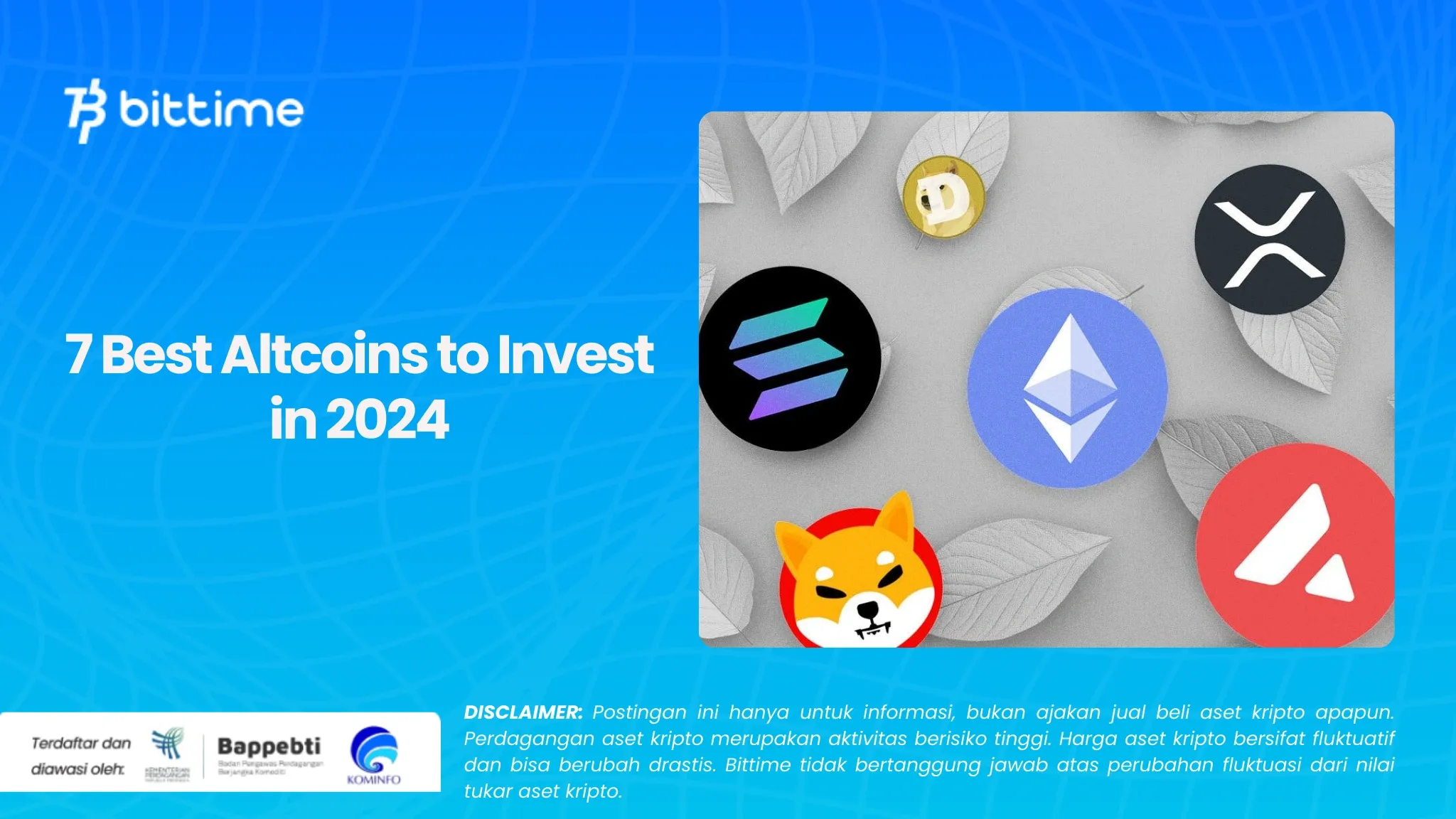 7 Altcoin Terbaik untuk Investasi di 2024 (1).webp