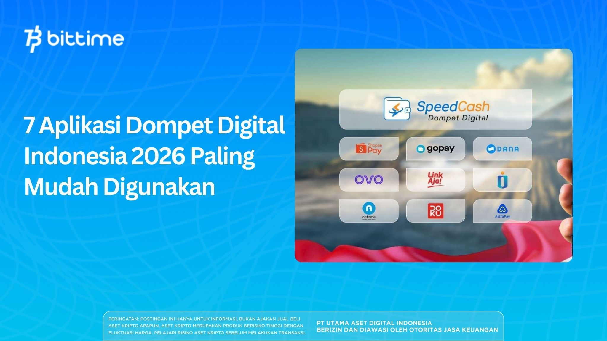 7 Aplikasi Dompet Digital Indonesia 2026 Paling Mudah Digunakan