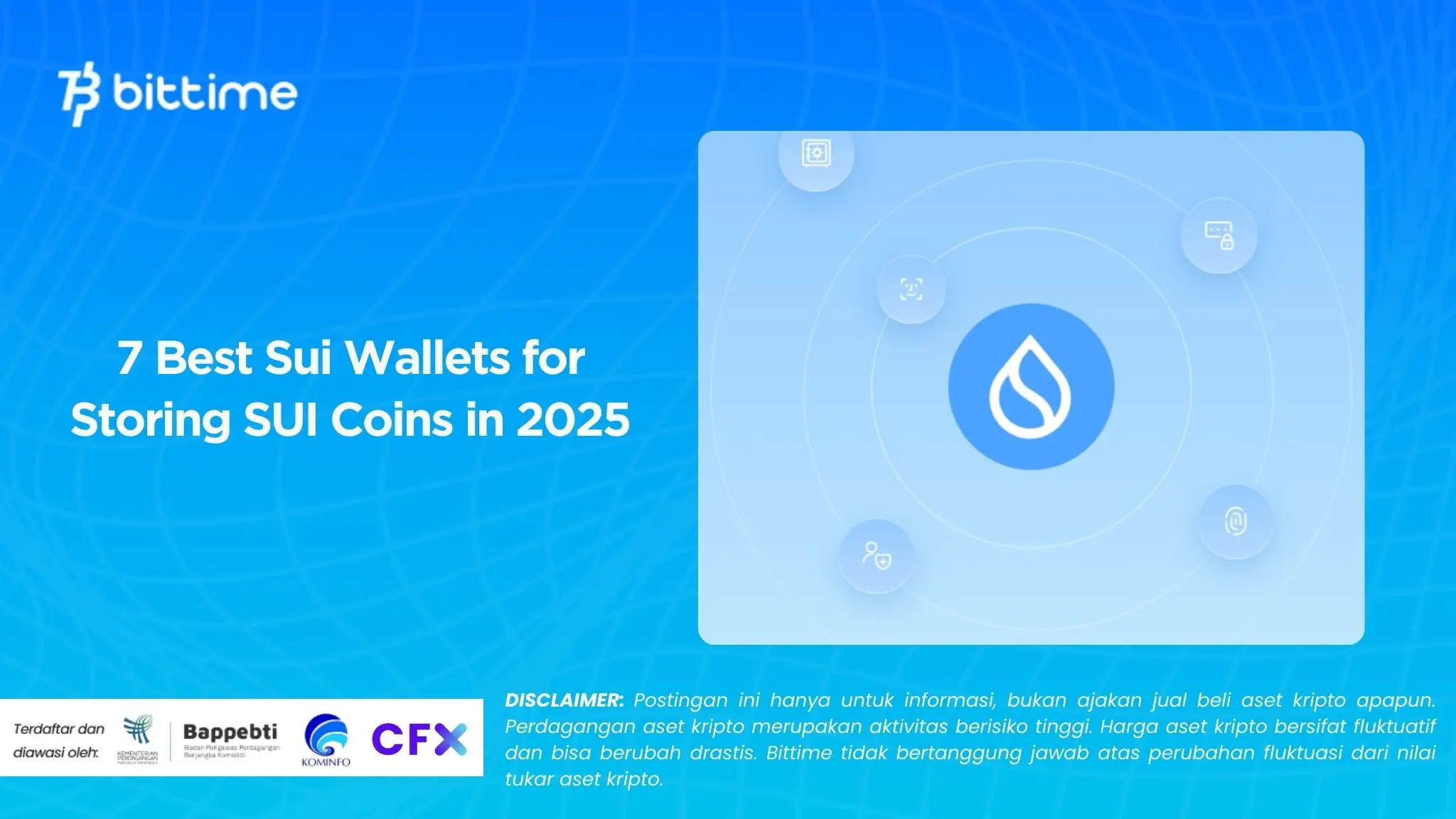 7 Best Sui Wallets for Storing SUI Coins in 2025.