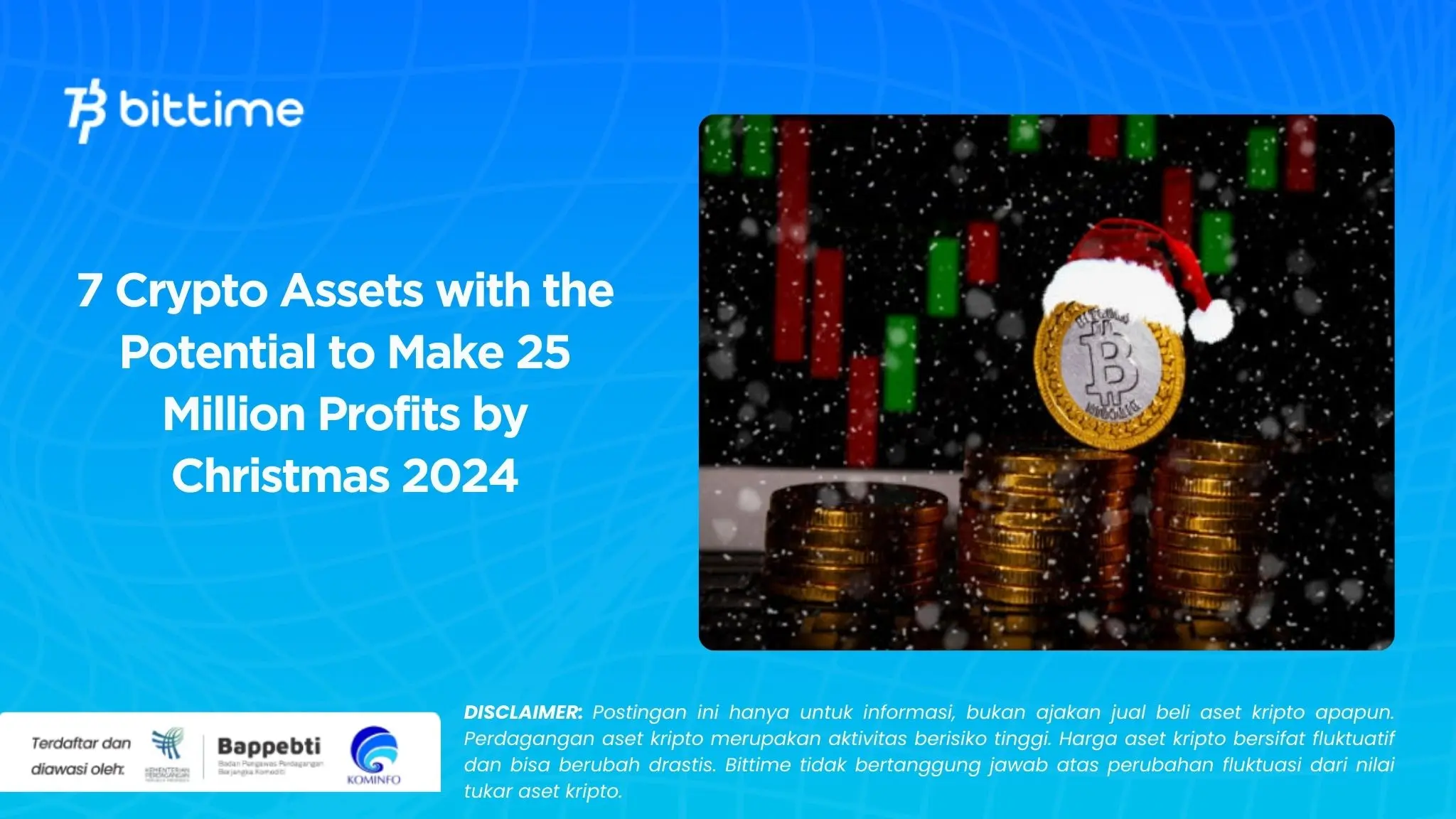7 Crypto Assets with the Potential to Make 25 Million Profits by Christmas 2024.