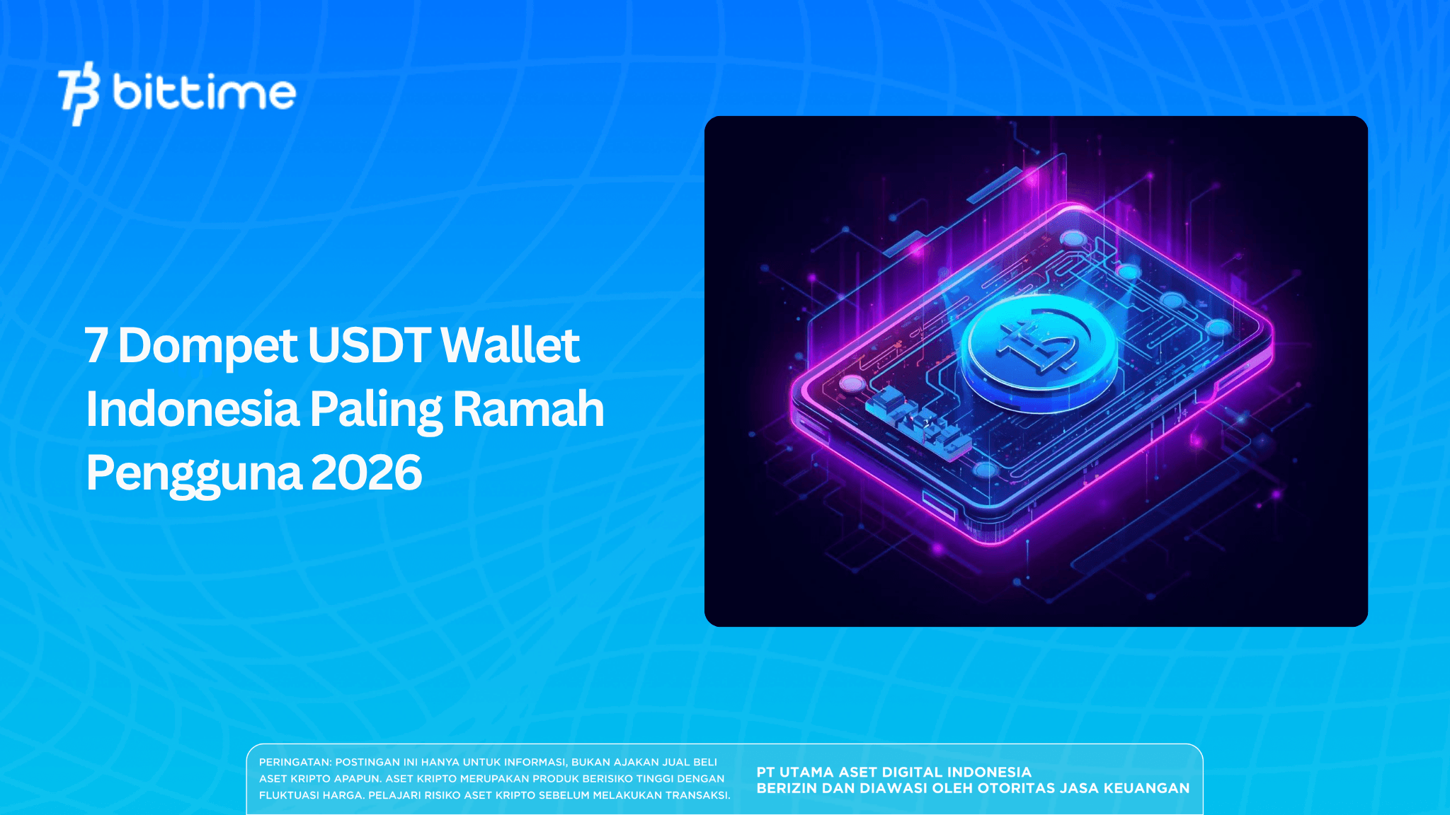 7 Most User-Friendly USDT Wallets in Indonesia 2026