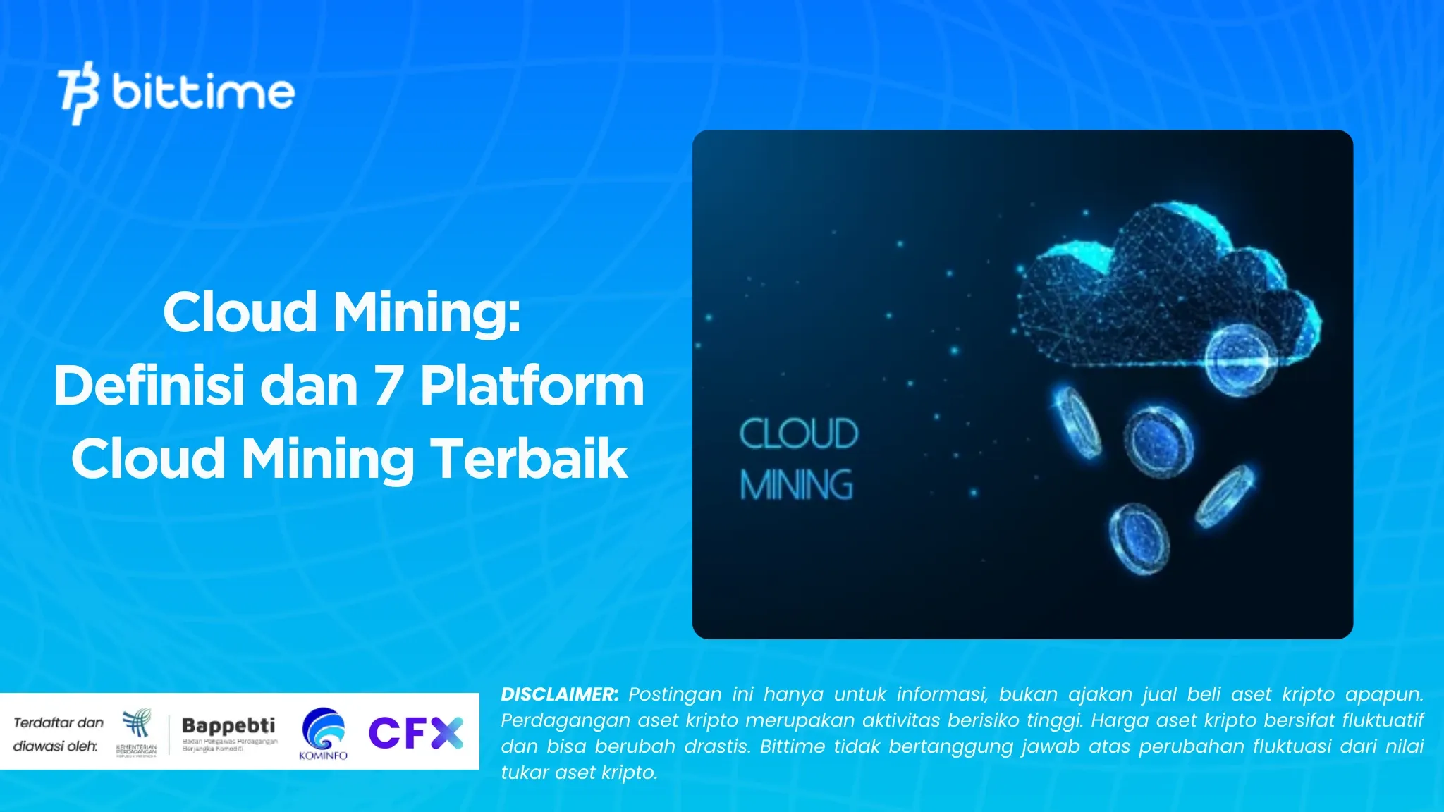 7 Platform Cloud Mining Terbaik